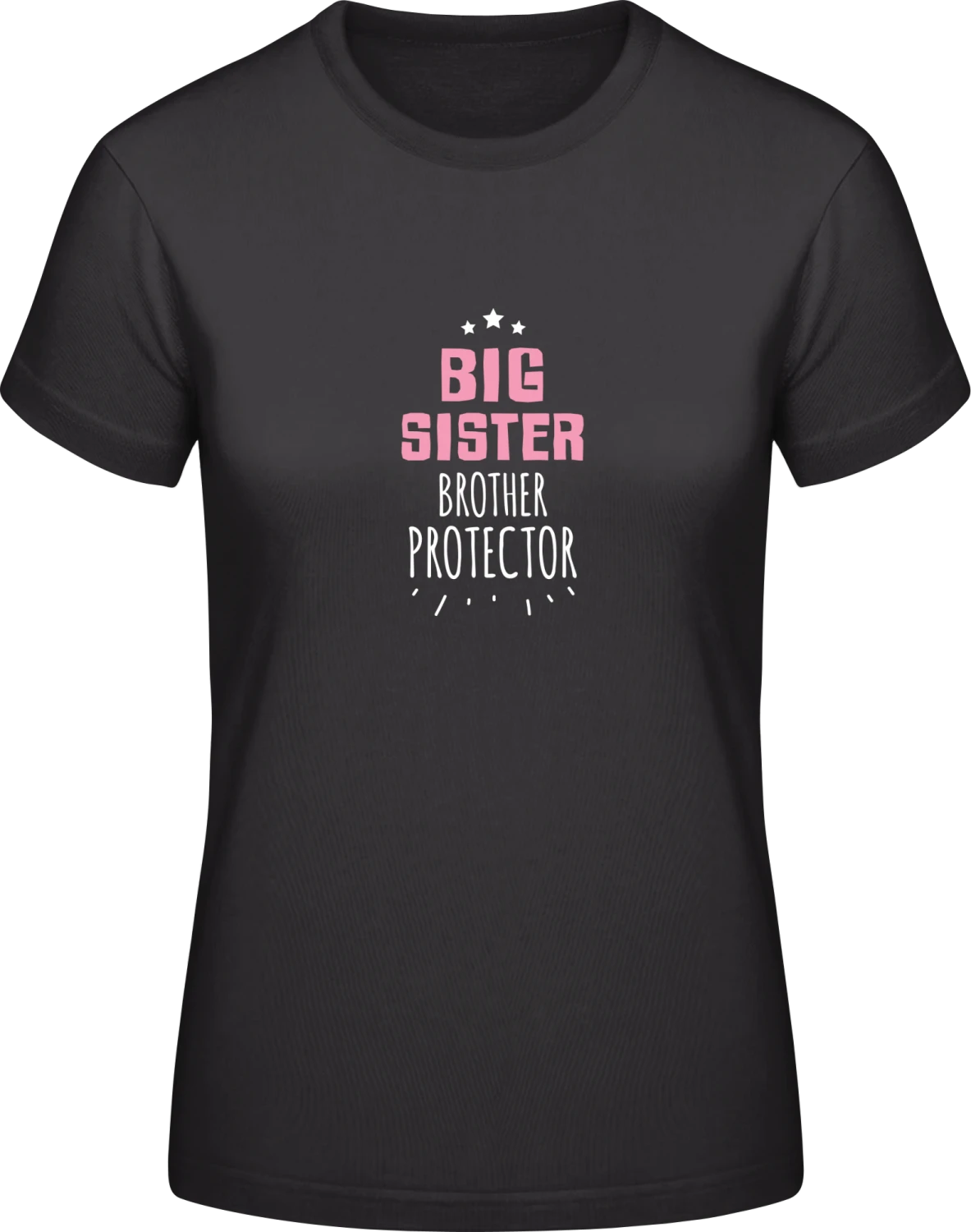 Big Sister Brother Proctector - Black #E190 women T-Shirt - Front