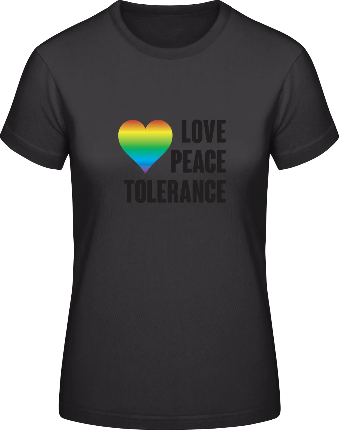 Love Peace Tolerance - Black #E190 women T-Shirt - Front