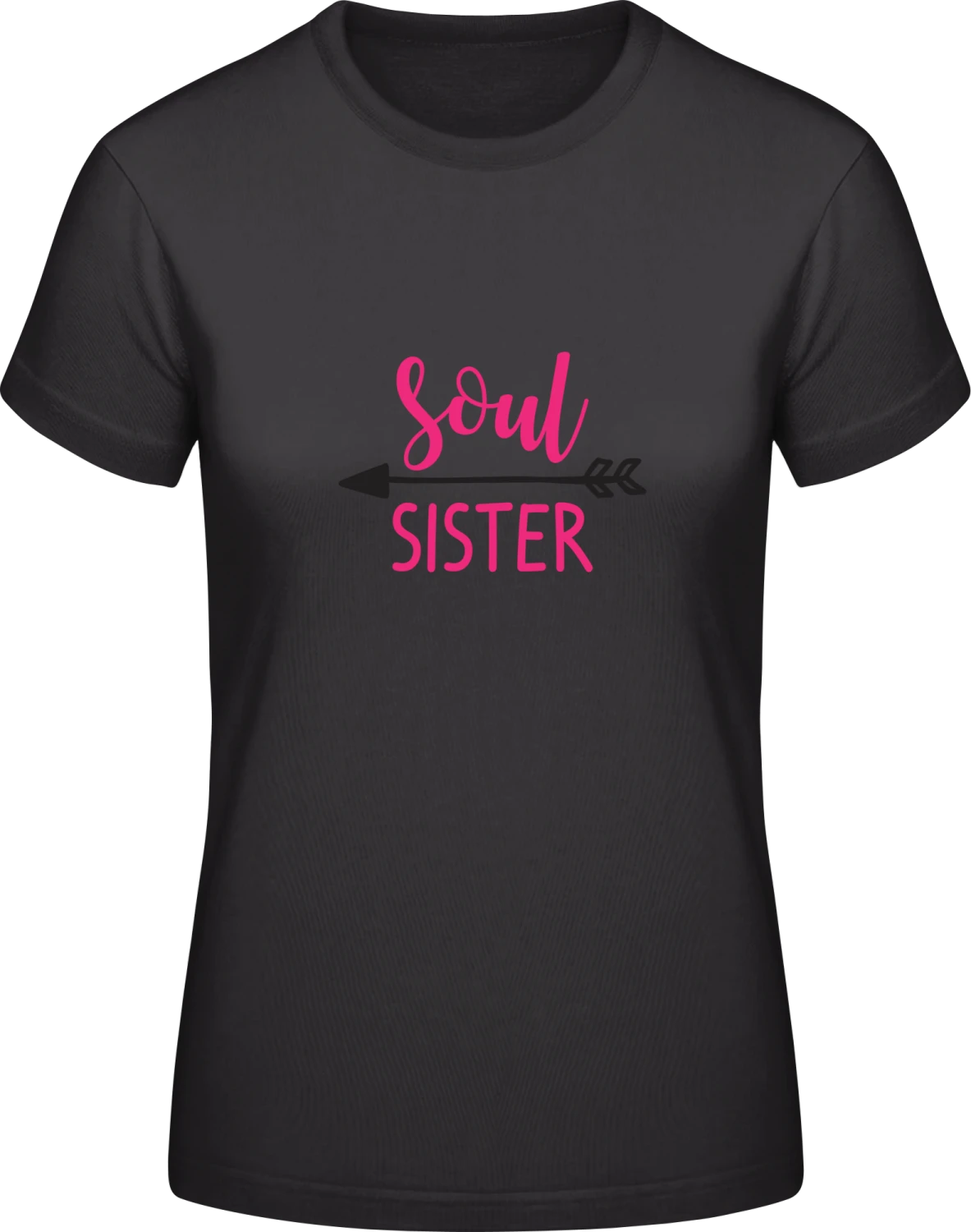 Soul Sister Right - Black #E190 women T-Shirt - Front