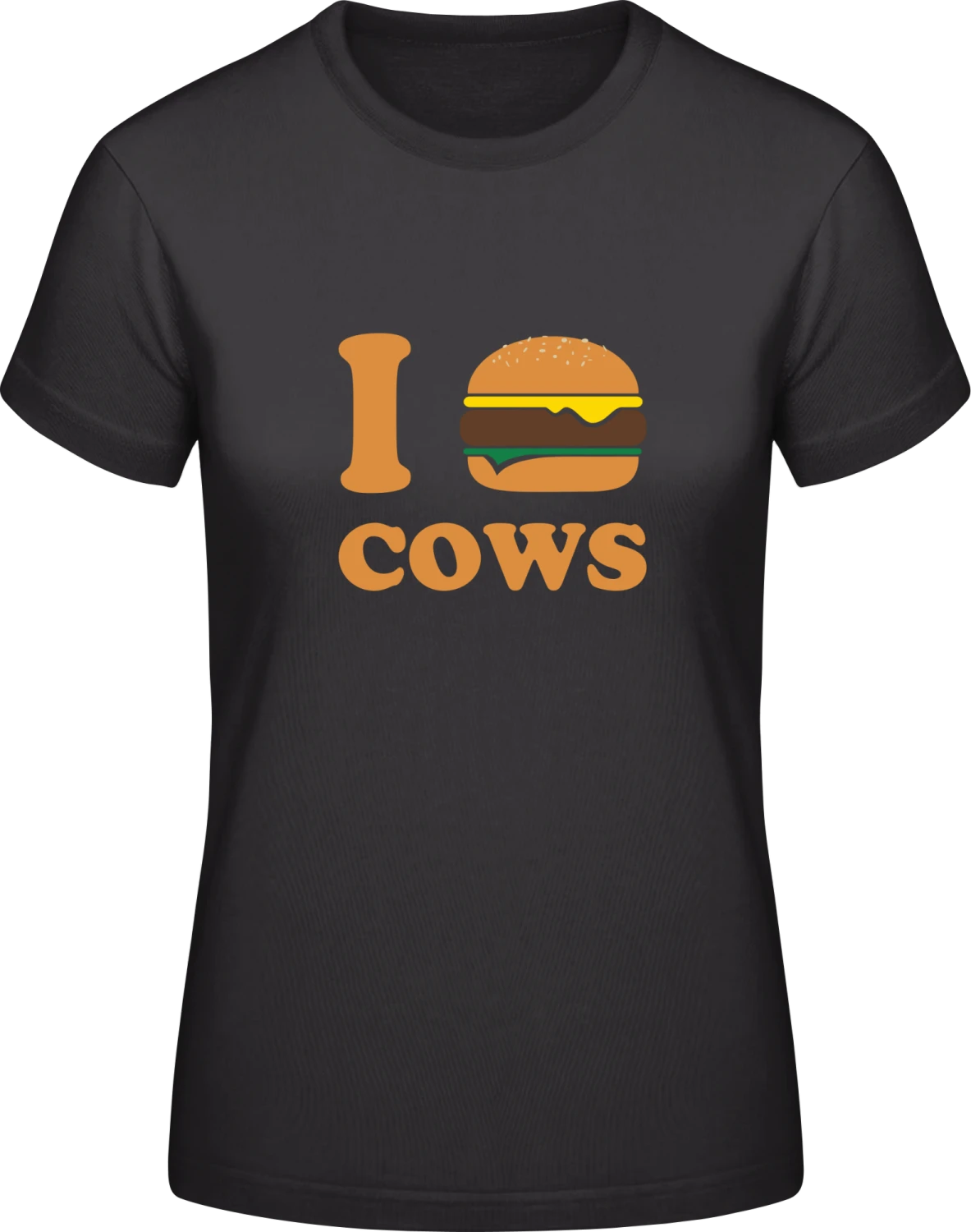 I Eat Cows - Black #E190 women T-Shirt - Front