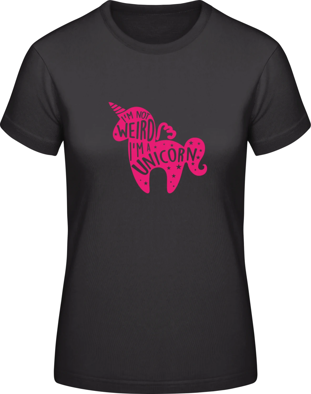 I'm Not Wired I'm A Unicorn - Black #E190 women T-Shirt - Front