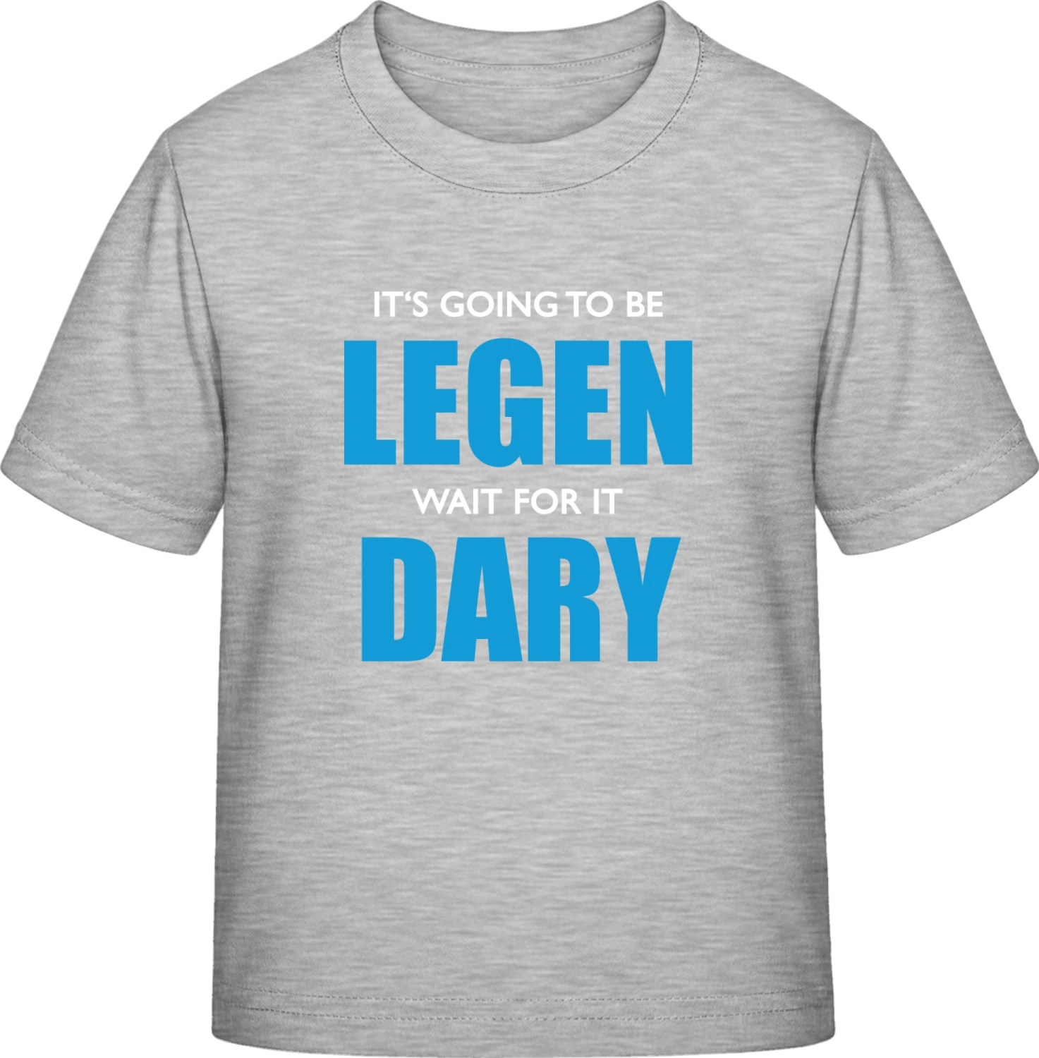 Legen wait for it Dary - Sky Grey Exact 190 Kids - Front