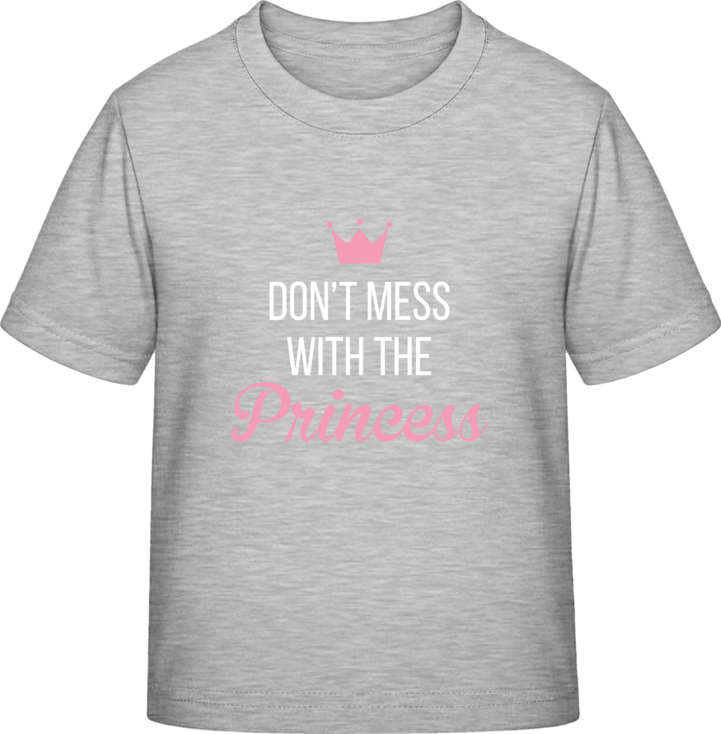 Don't Mess With The Princess - Sky Grey Exact 190 Kids - Front