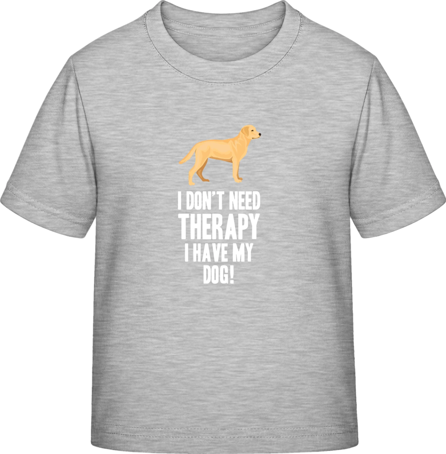 No Therapy Just My Dog - Sky Grey Exact 190 Kids - Front