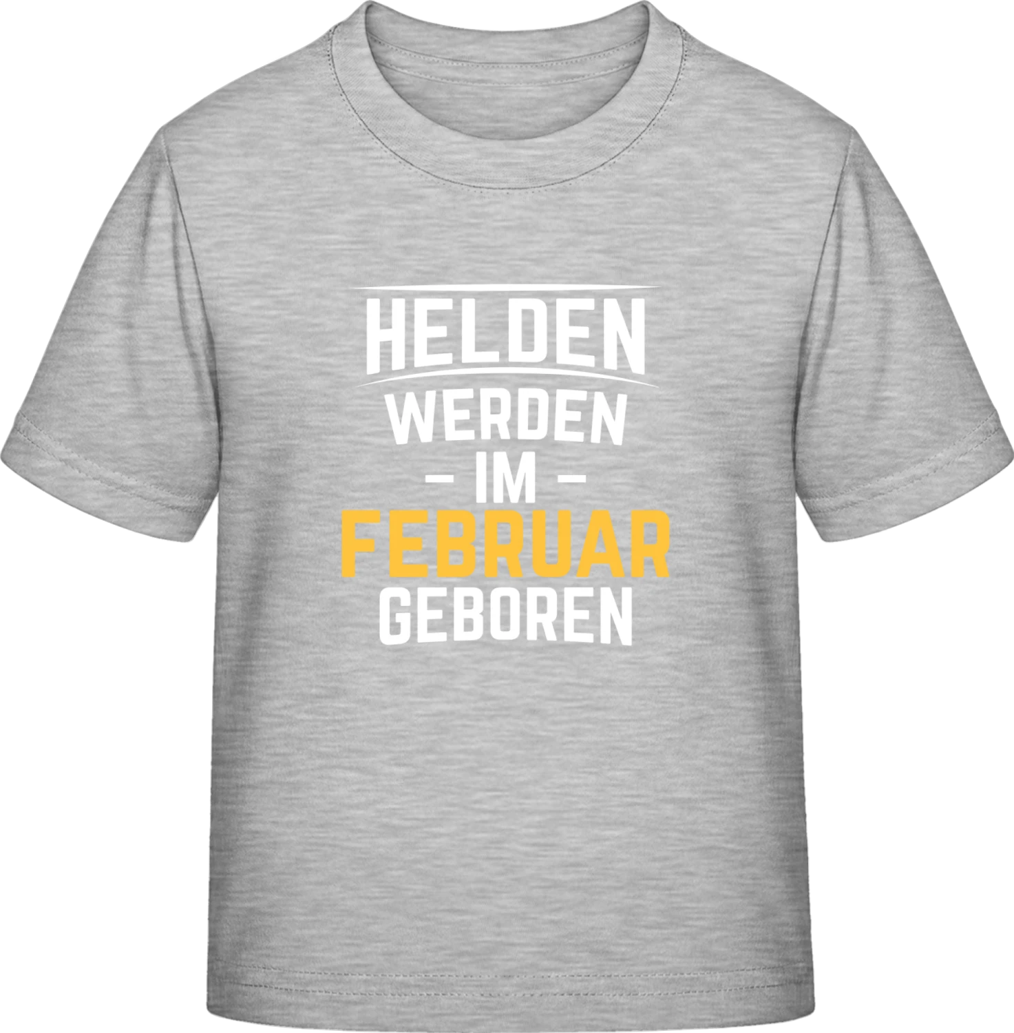 Helden werden im Februar geboren - Sky Grey Exact 190 Kids - Front