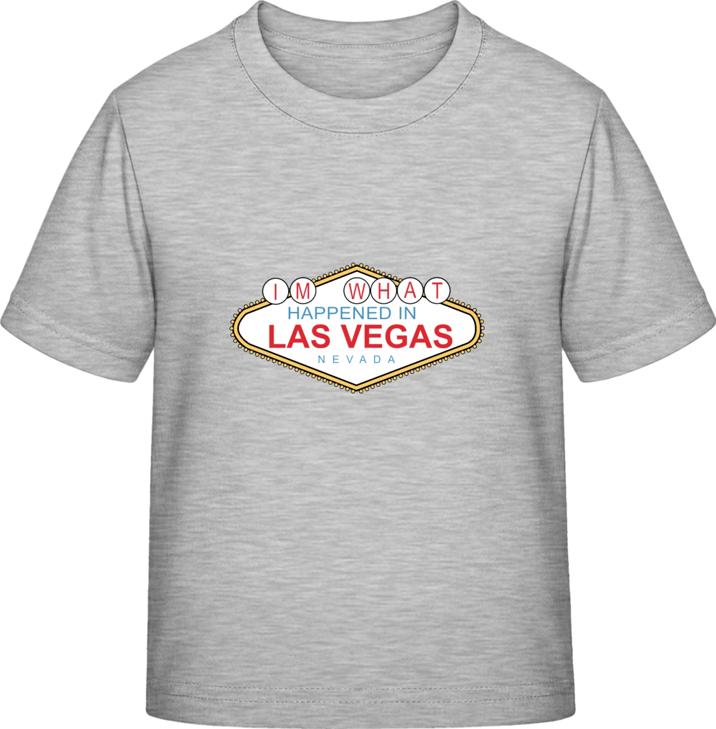 I'm what happened in Las Vegas - Sky Grey Exact 190 Kids - Front