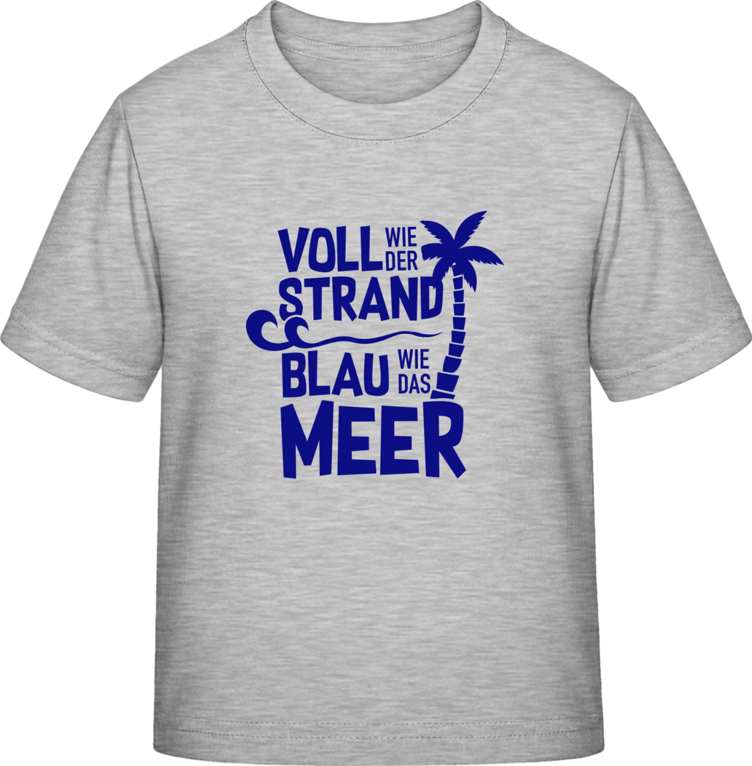 Voll wie der Strand blau wie das Meer - Sky Grey Exact 190 Kids - Front