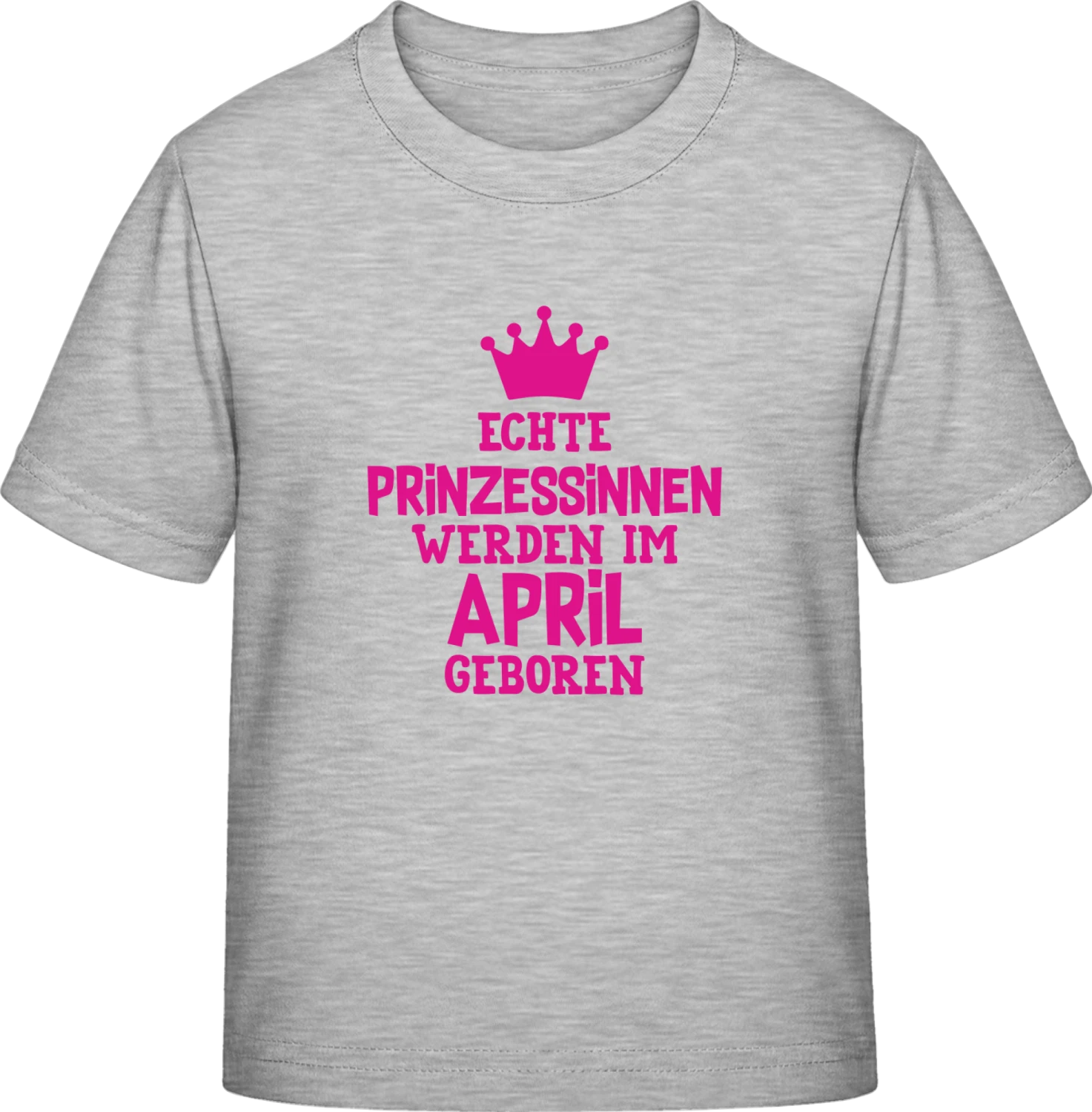 Echte Prinzessinnen werden im April geboren - Sky Grey Exact 190 Kids - Front