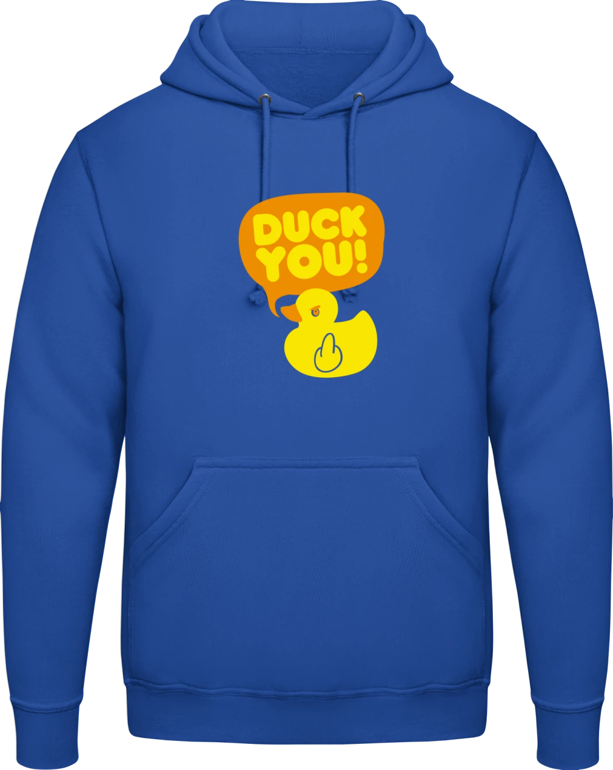 Duck You - Royal blue AWDis man hoodie - Front