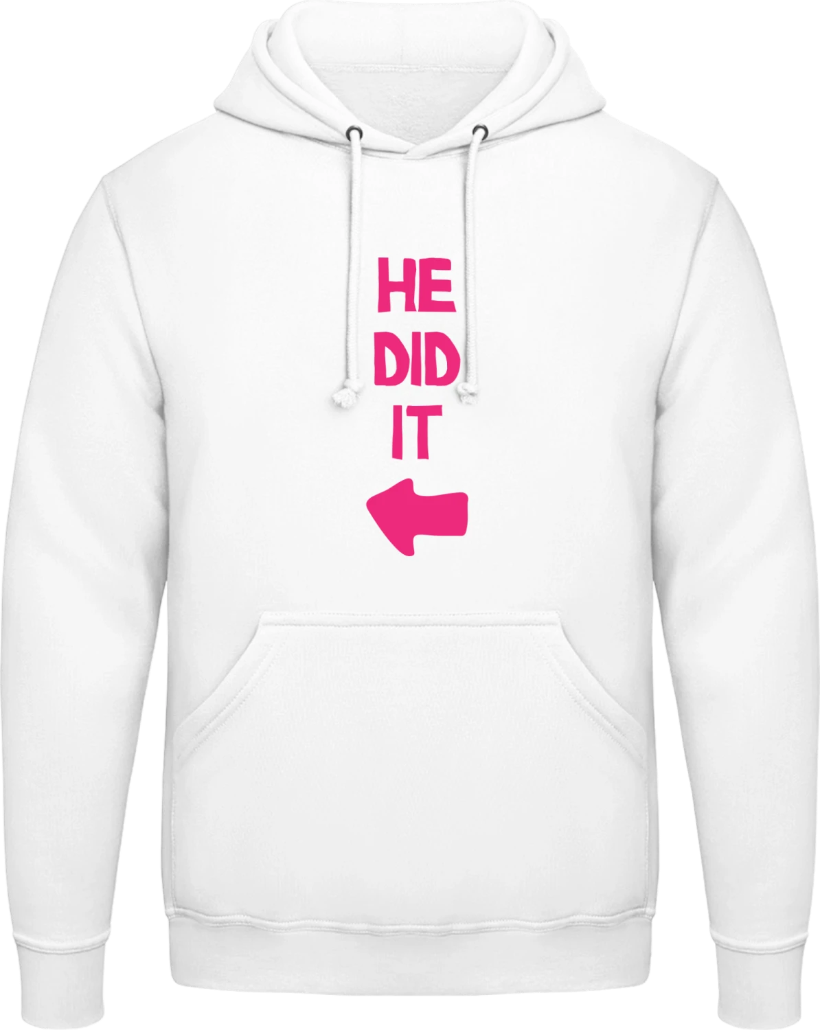 He Did It - Arctic white AWDis man hoodie - Front