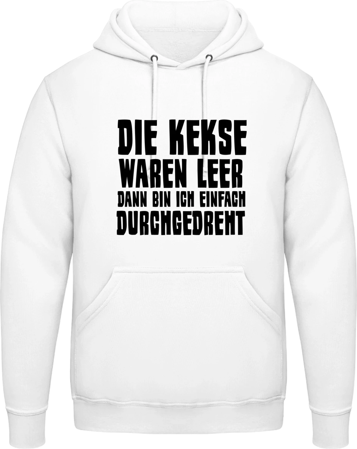 Die Kekse waren leer dann bin ich durchgedreht - Arctic white AWDis man hoodie - Front