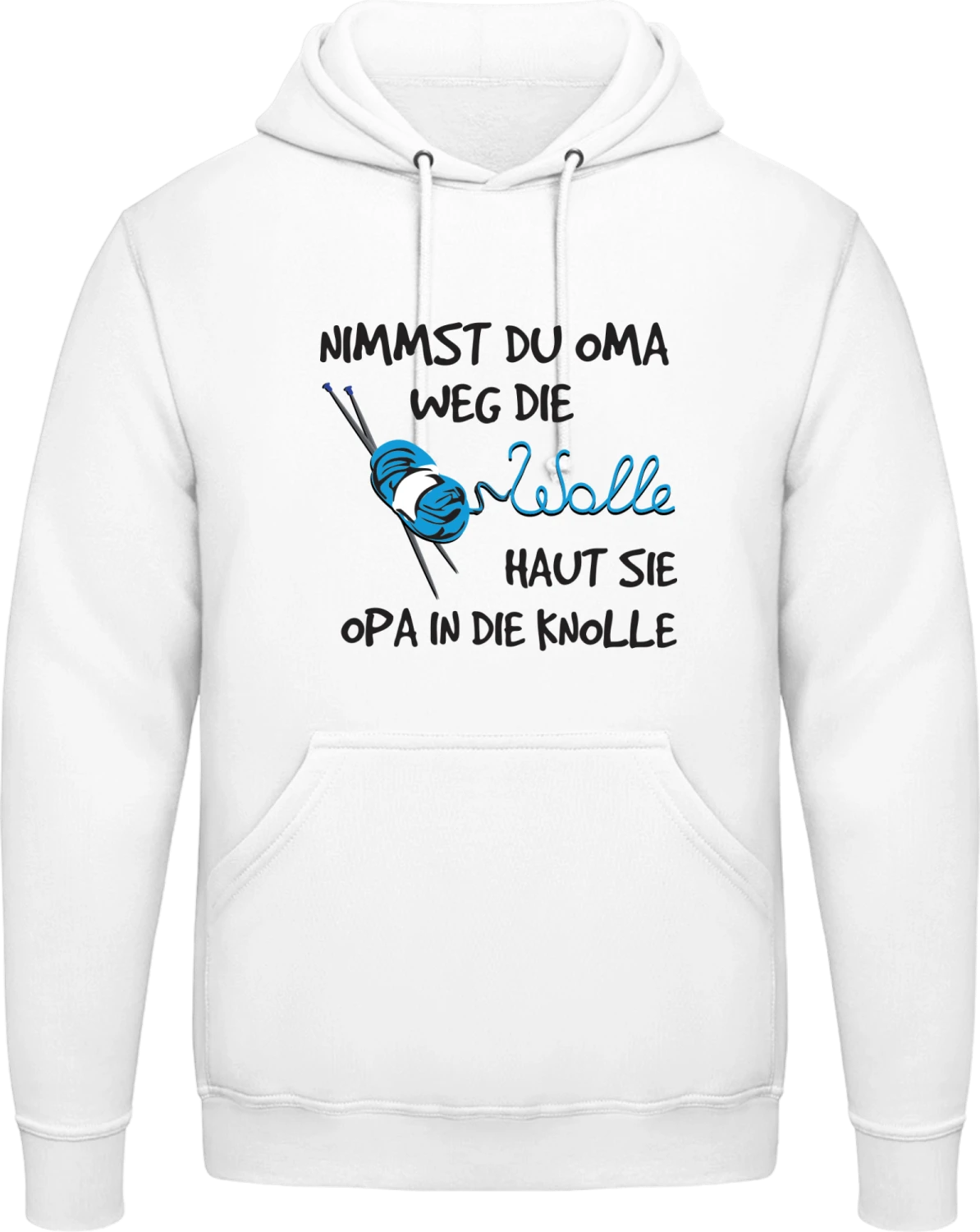 Nimmst du Oma weg die Wolle - Arctic white AWDis man hoodie - Front