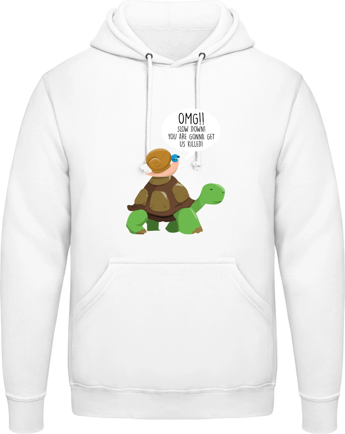 OMG! Slow Down You Are Gonna Get Us Killed! - Arctic white AWDis man hoodie - Front