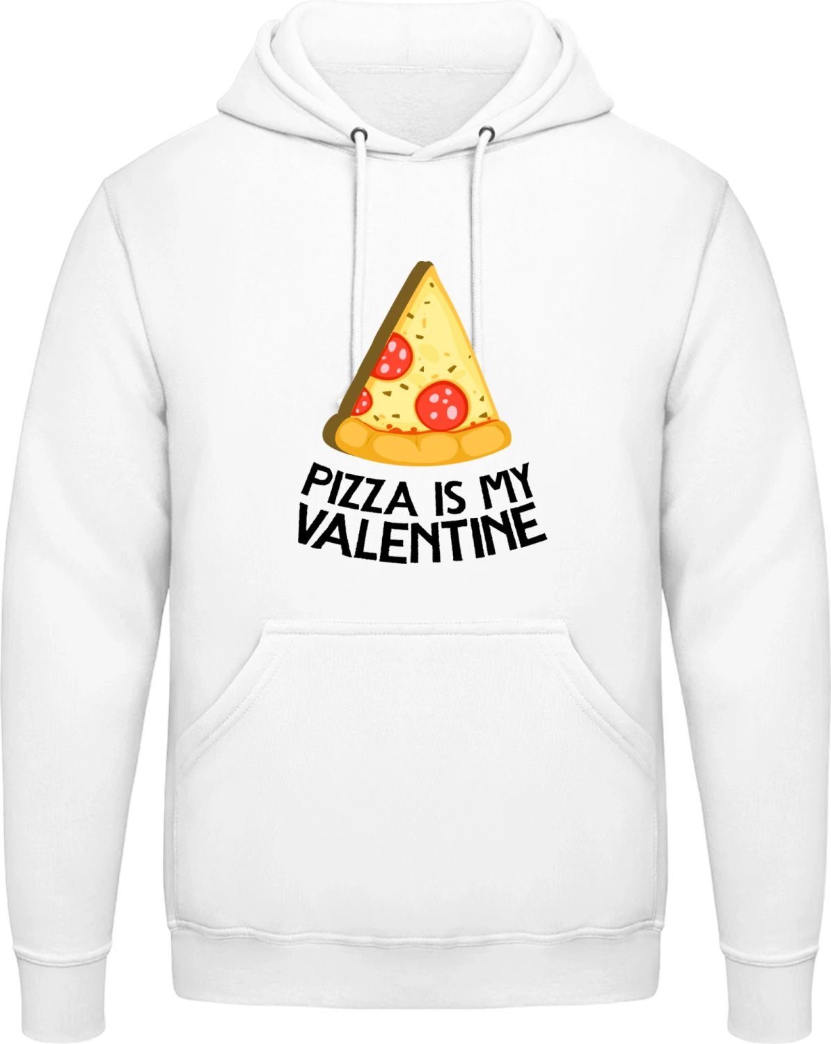 Pizza Is My Valentine Slice Of Pizza - Arctic white AWDis man hoodie - Front