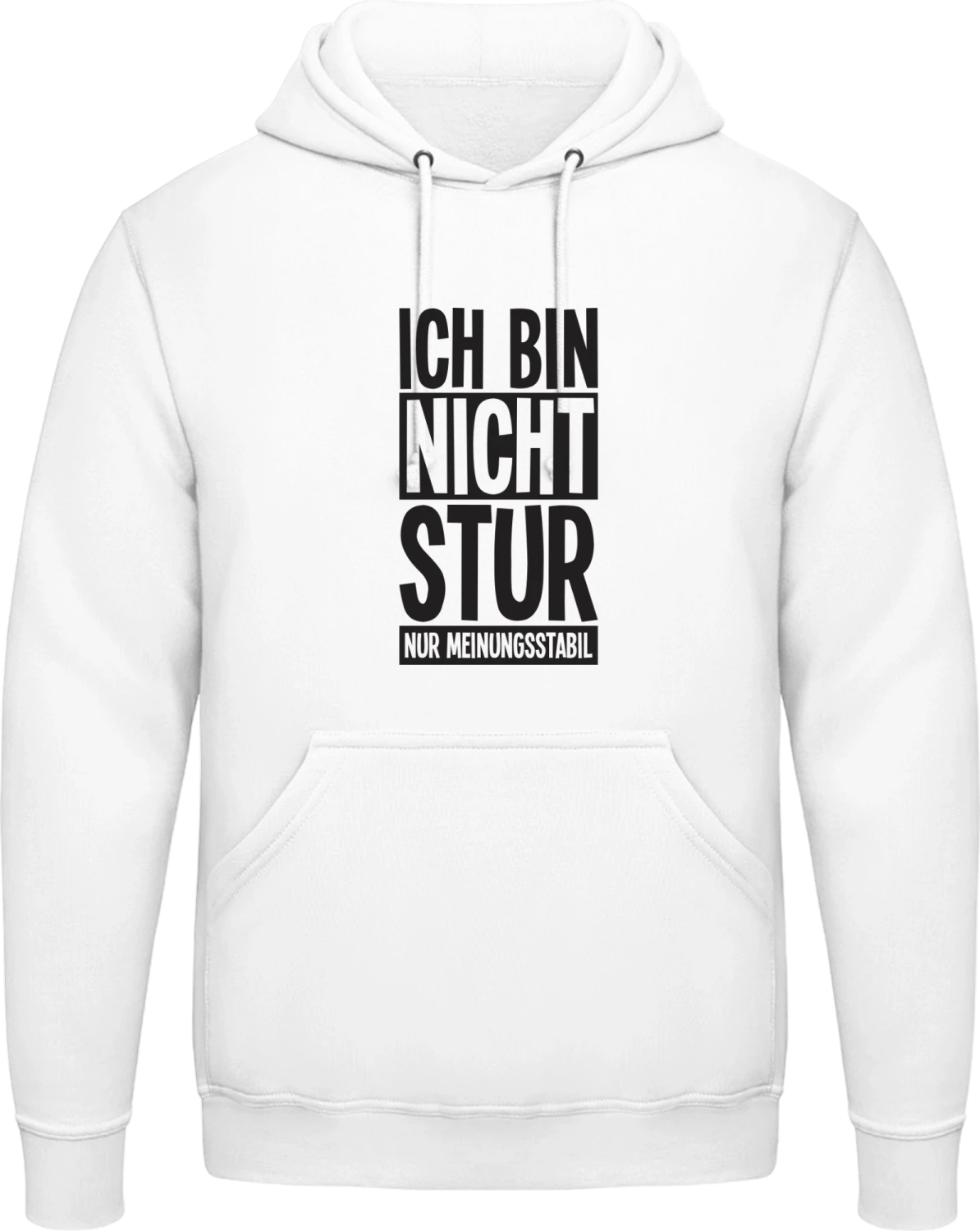 Ich bin nicht stur nur meinungsstabil - Arctic white AWDis man hoodie - Front