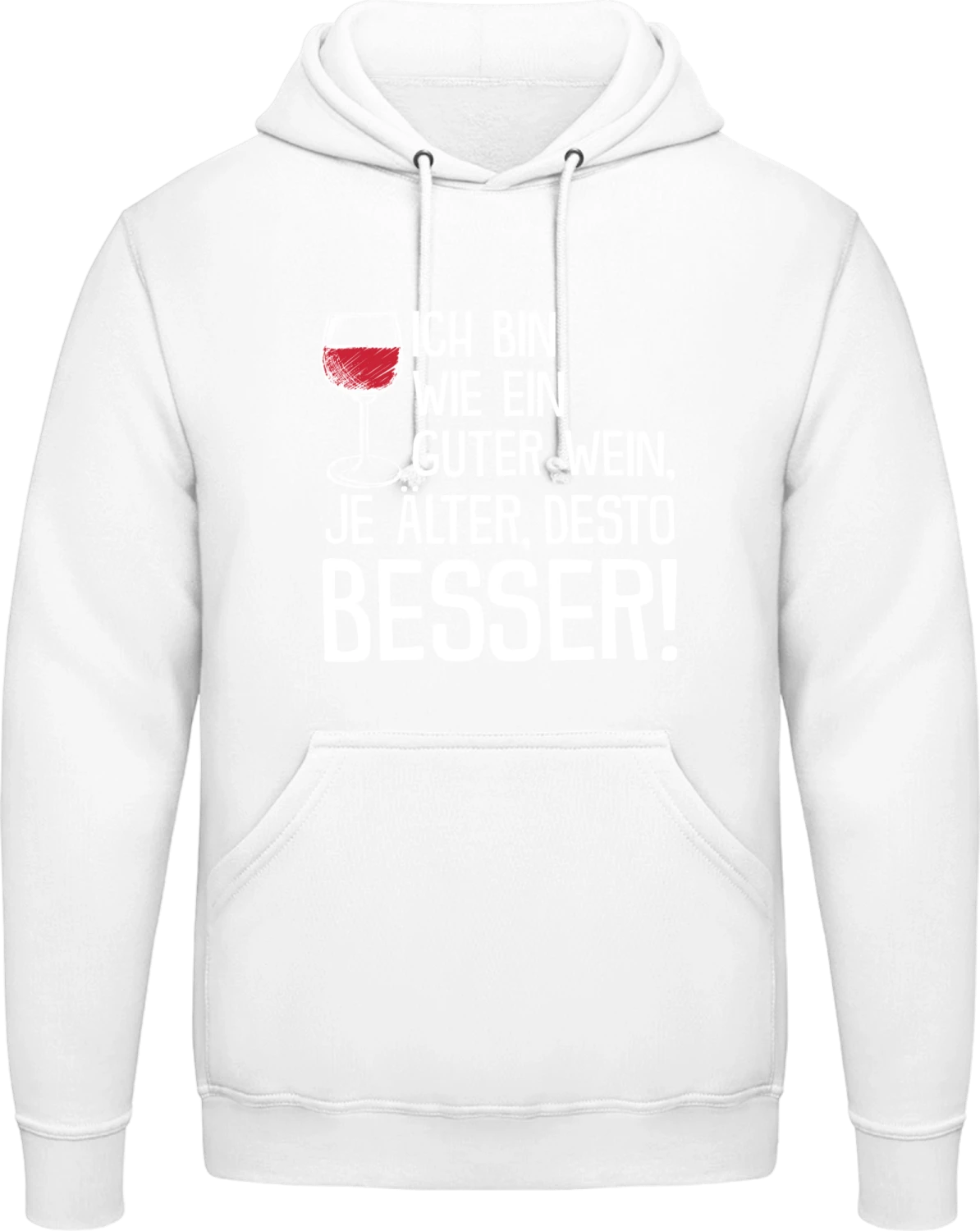 Ich bin wie ein guter Wein, je älter, desto besser! - Arctic white AWDis man hoodie - Front