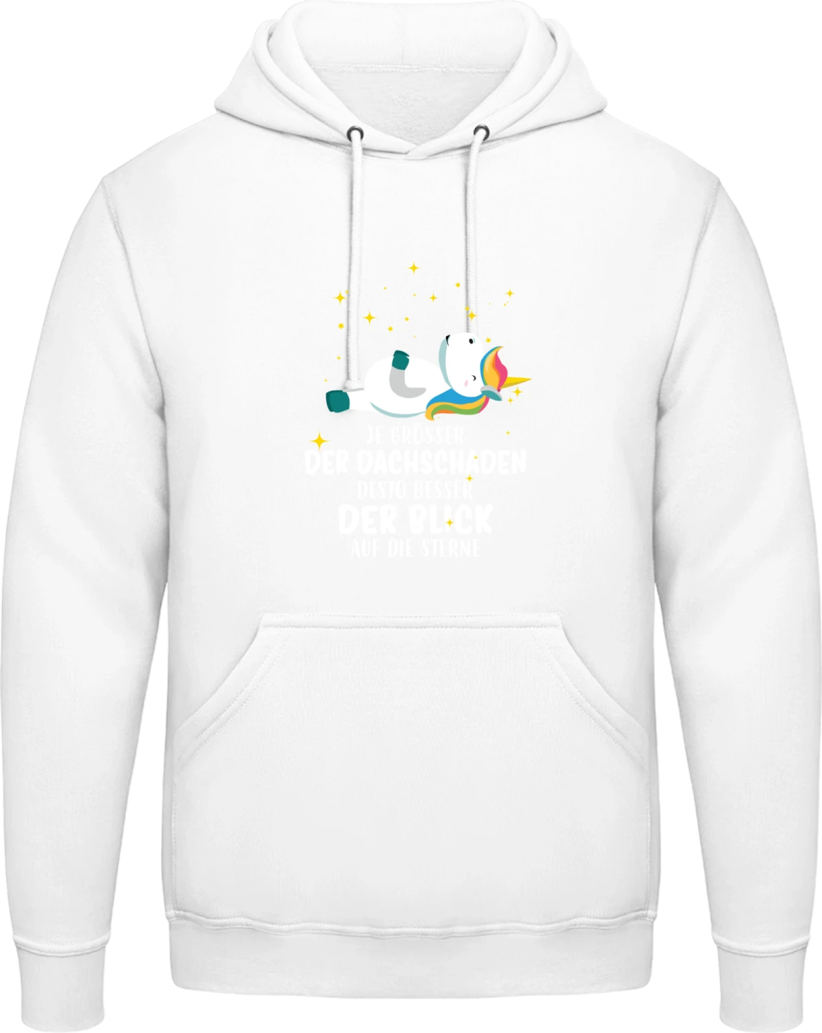 Je größer der Dachschaden desto besser der Blick auf die Sterne - Arctic white AWDis man hoodie - Front