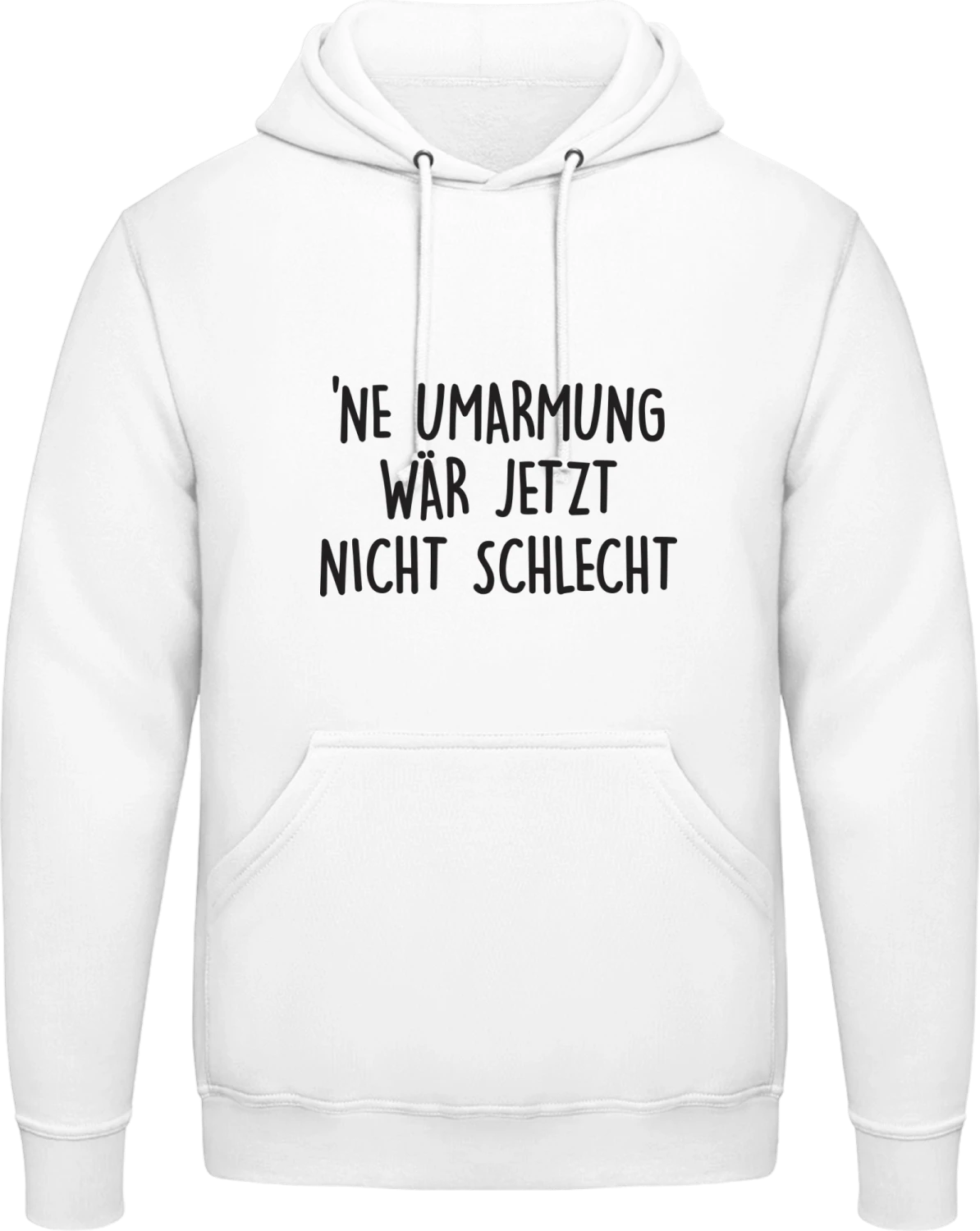 Ne Umarmung wär jetzt nicht schlecht - Arctic white AWDis man hoodie - Front