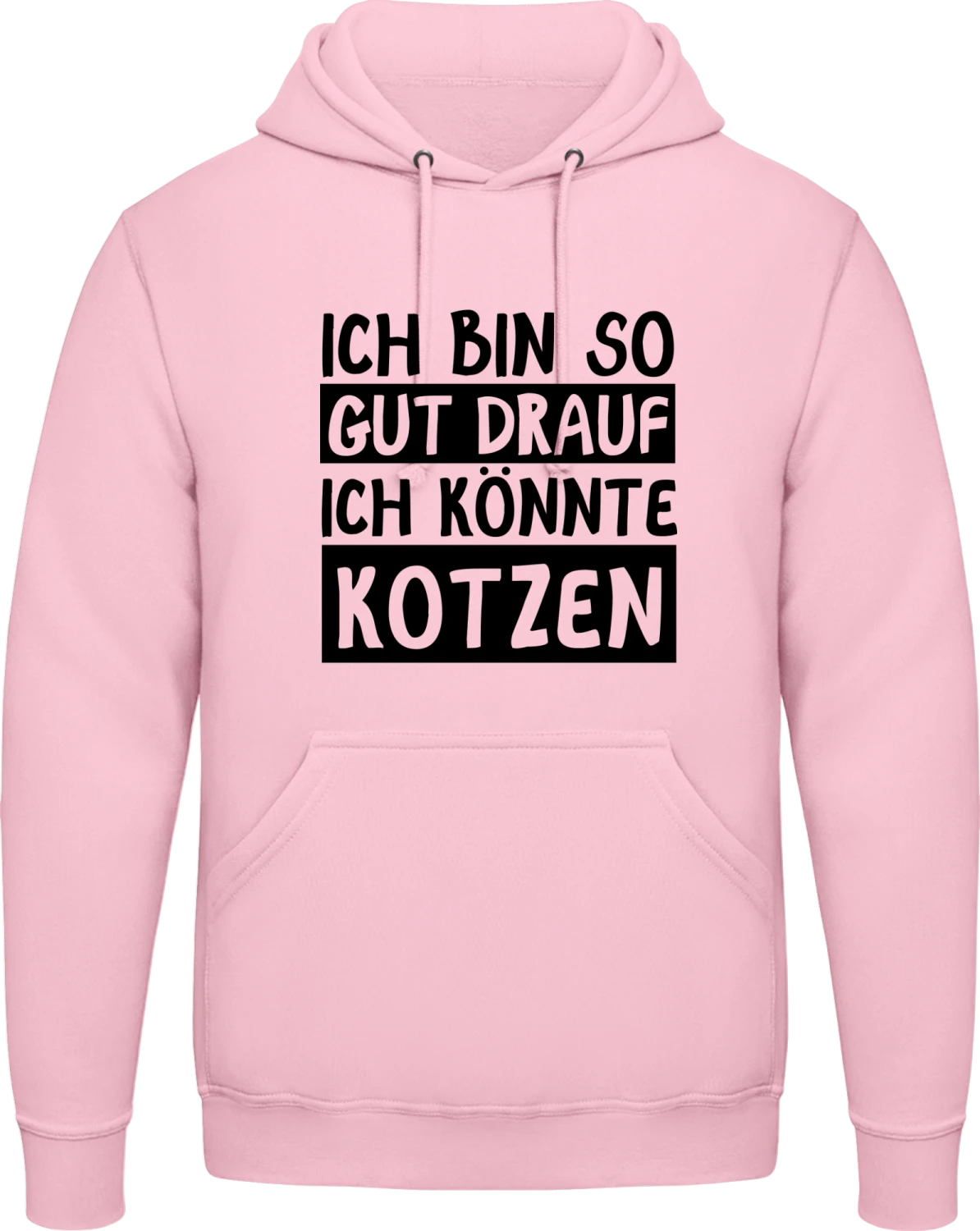 Ich bin so gut drauf ich könnte kotzen - Baby pink AWDis man hoodie - Front