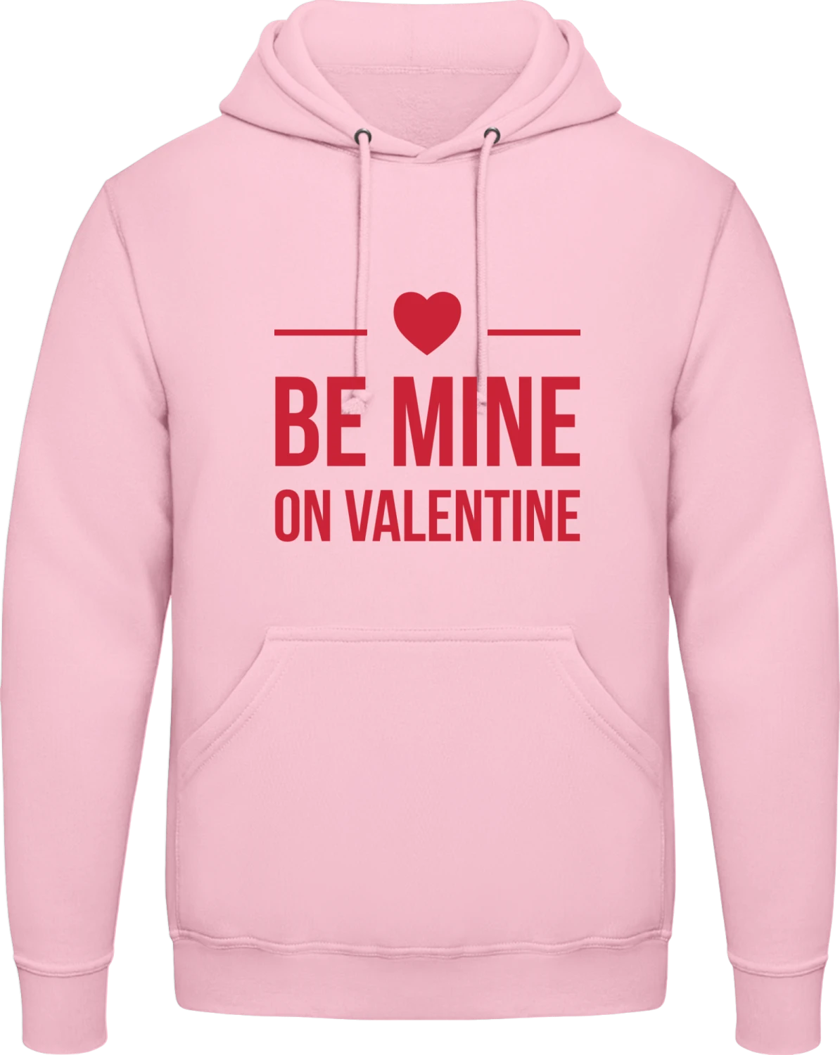 Be Mine On Valentine - Baby pink AWDis man hoodie - Front