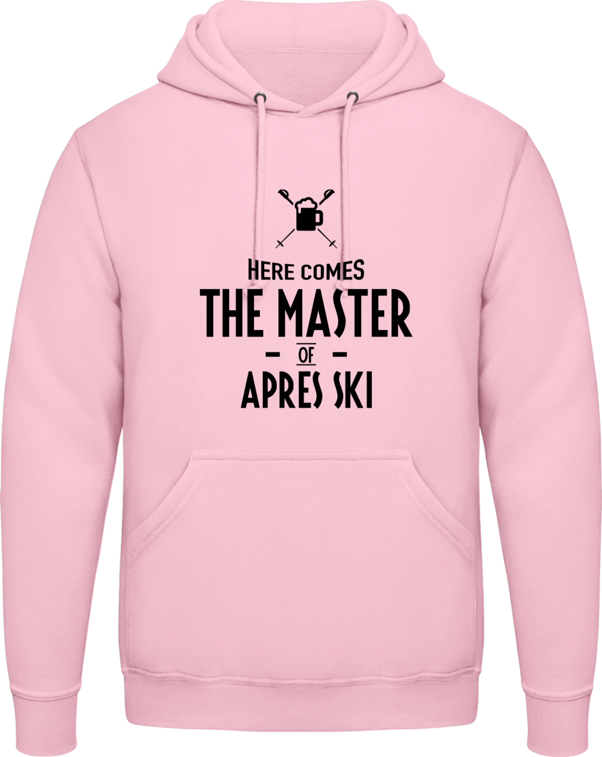 Here Comes The Master Of Apres Ski - Baby pink AWDis man hoodie - Front