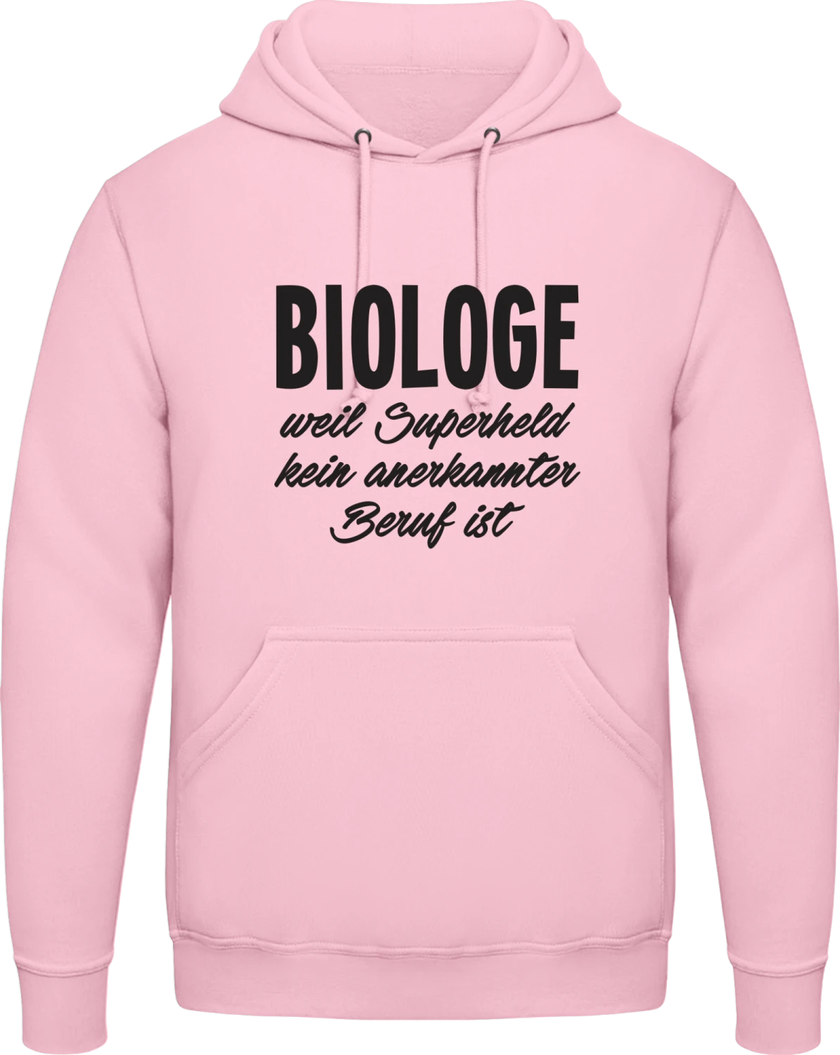 Biologe weil Superheld kein anerkannter Beruf ist - Baby pink AWDis man hoodie - Front