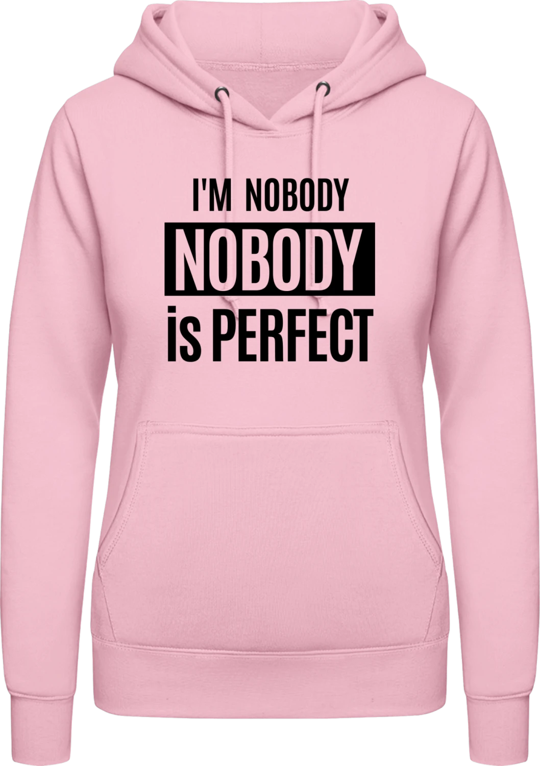 I´m Nobody Is Perfect - Baby pink AWDis ladies hoodie - Front