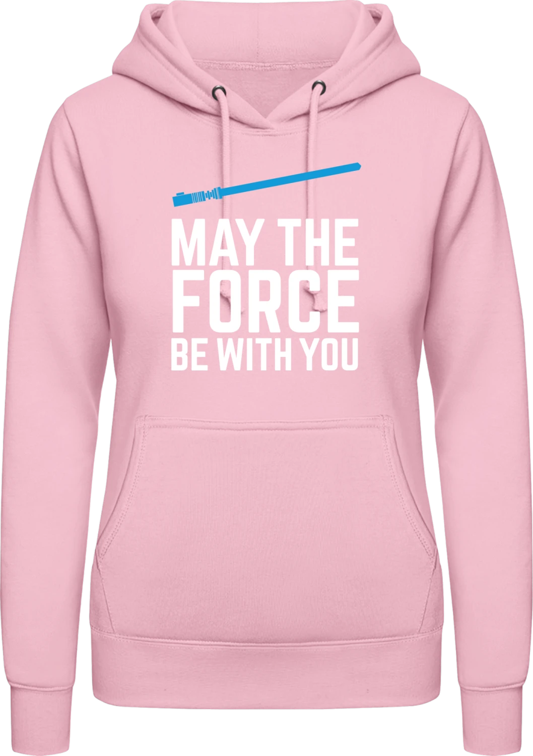 May The Force Be With You - Baby pink AWDis ladies hoodie - Front