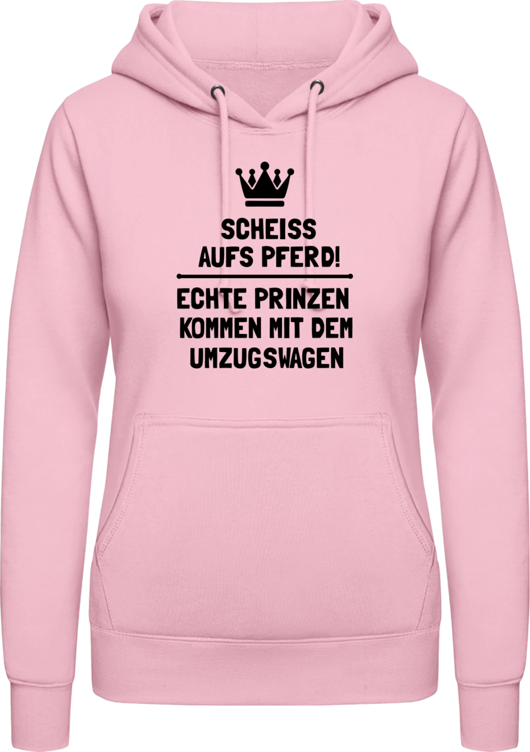 Echte Prinzen kommen mit dem Umzugswagen - Baby pink AWDis ladies hoodie - Front