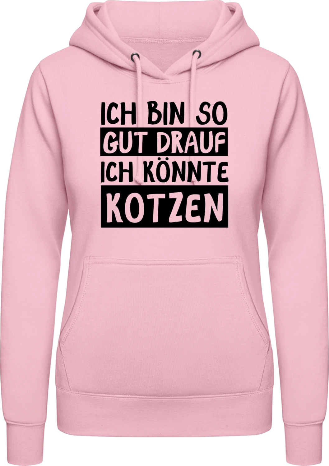 Ich bin so gut drauf ich könnte kotzen - Baby pink AWDis ladies hoodie - Front