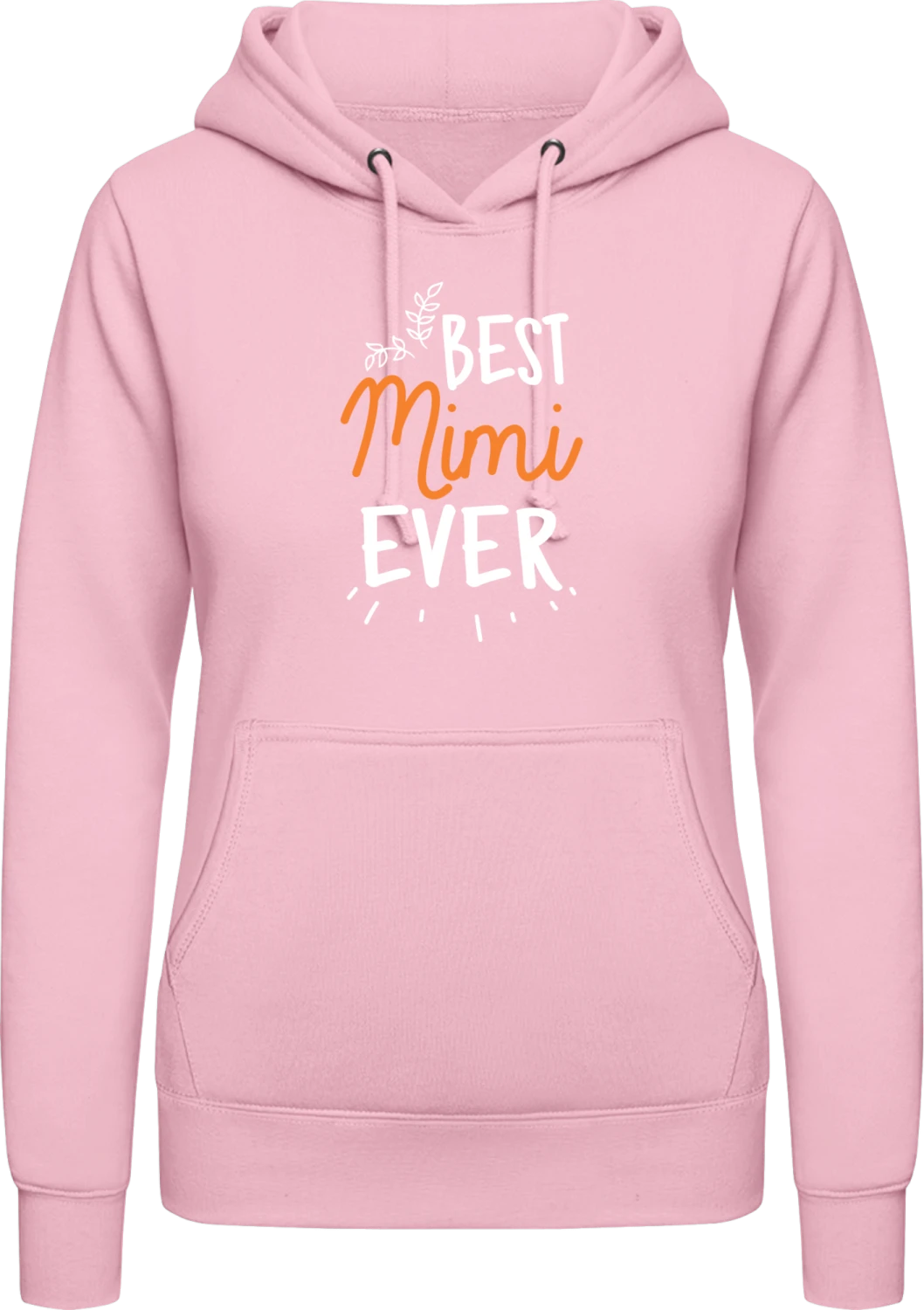 Best Mimi Ever - Baby pink AWDis ladies hoodie - Front