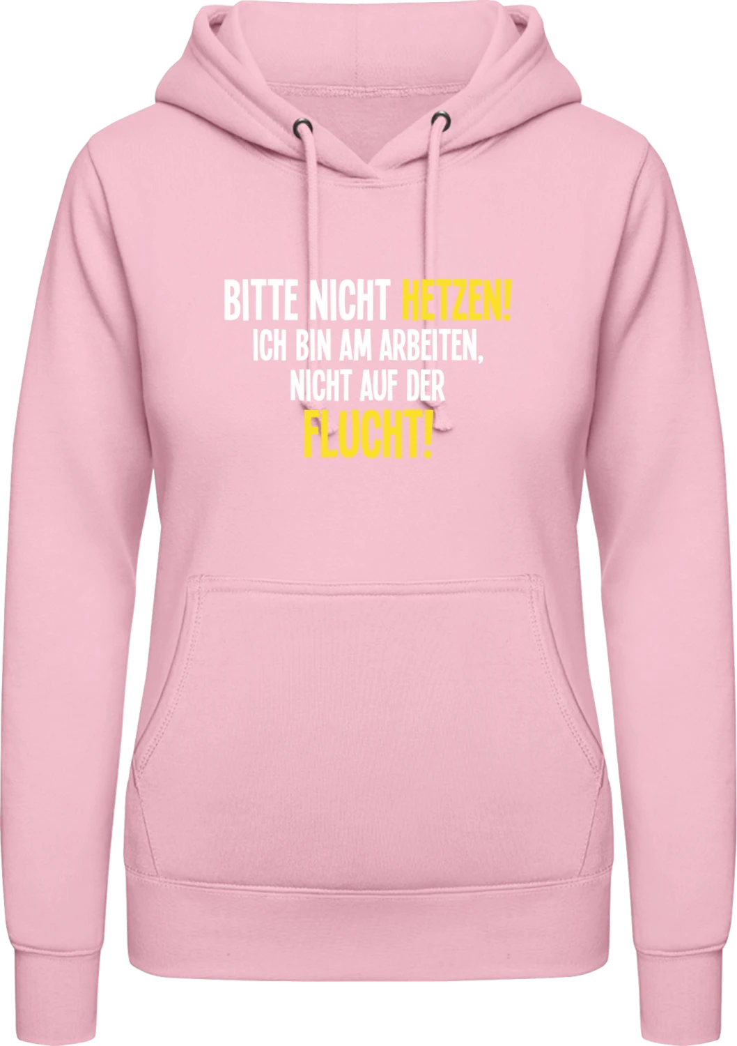 Bitte nicht hetzen - Baby pink AWDis ladies hoodie - Front