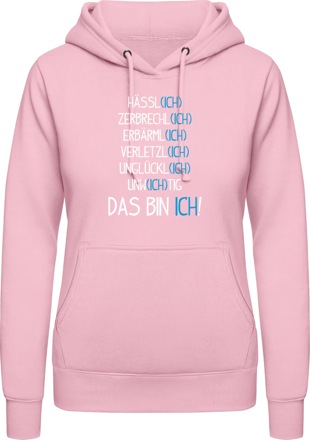 Das bin ich! - Baby pink AWDis ladies hoodie - Front