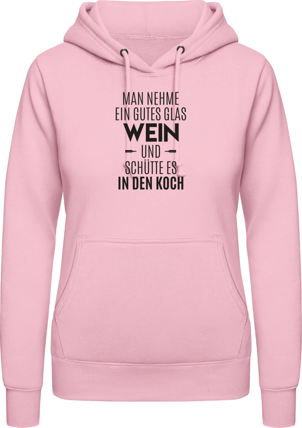 Man nehme ein gutes Glas Wein - Baby pink AWDis ladies hoodie - Front