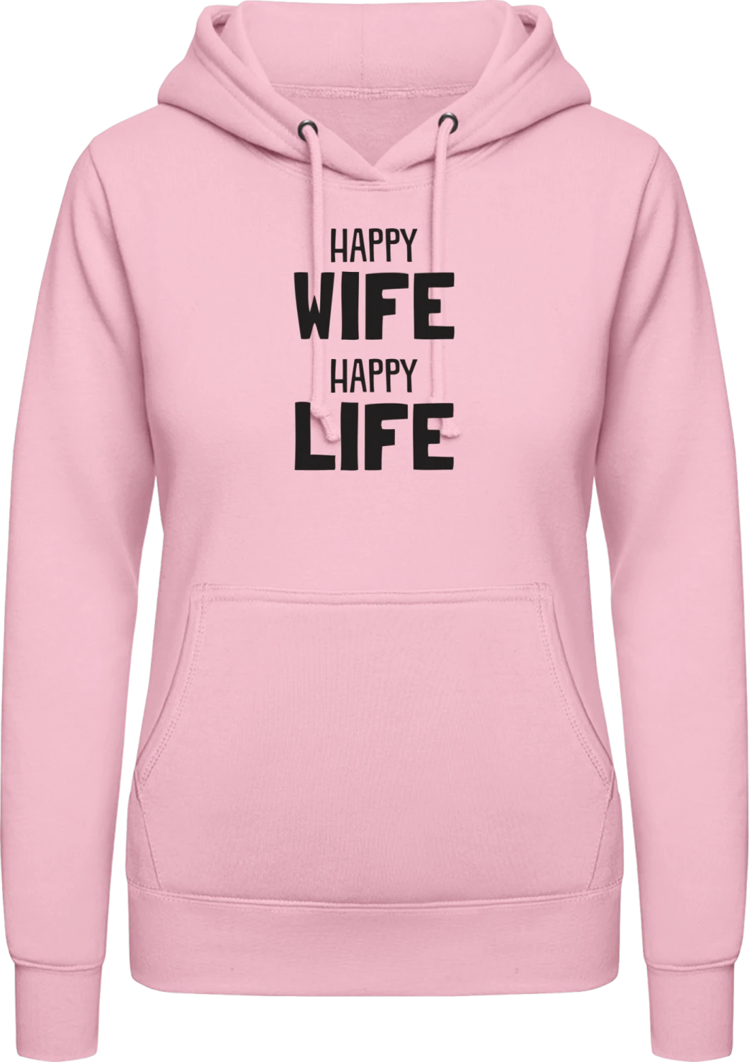 Happy Wife Happy Life - Baby pink AWDis ladies hoodie - Front