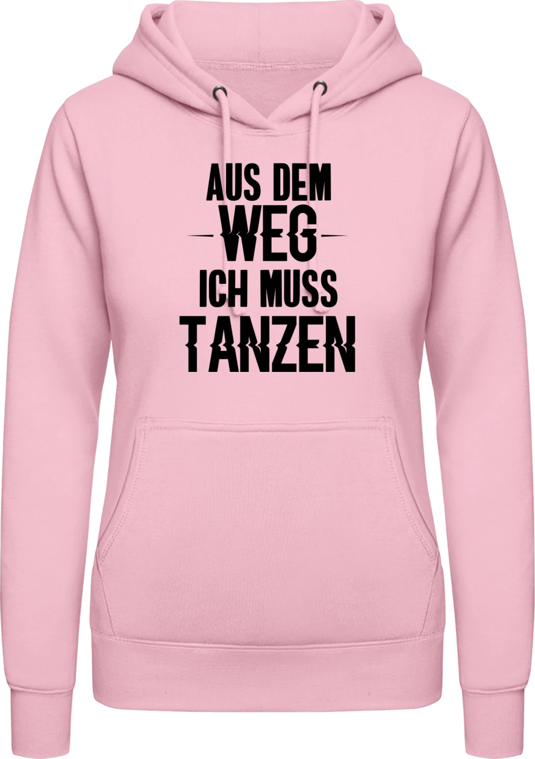 Aus dem Weg ich muss tanzen - Baby pink AWDis ladies hoodie - Front