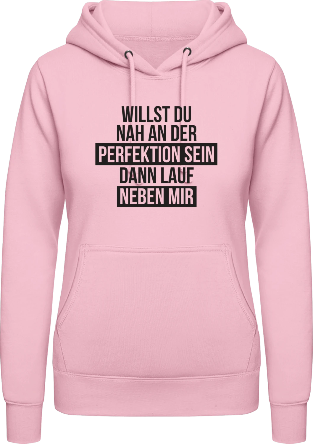 Nah an der Perfektion - Baby pink AWDis ladies hoodie - Front