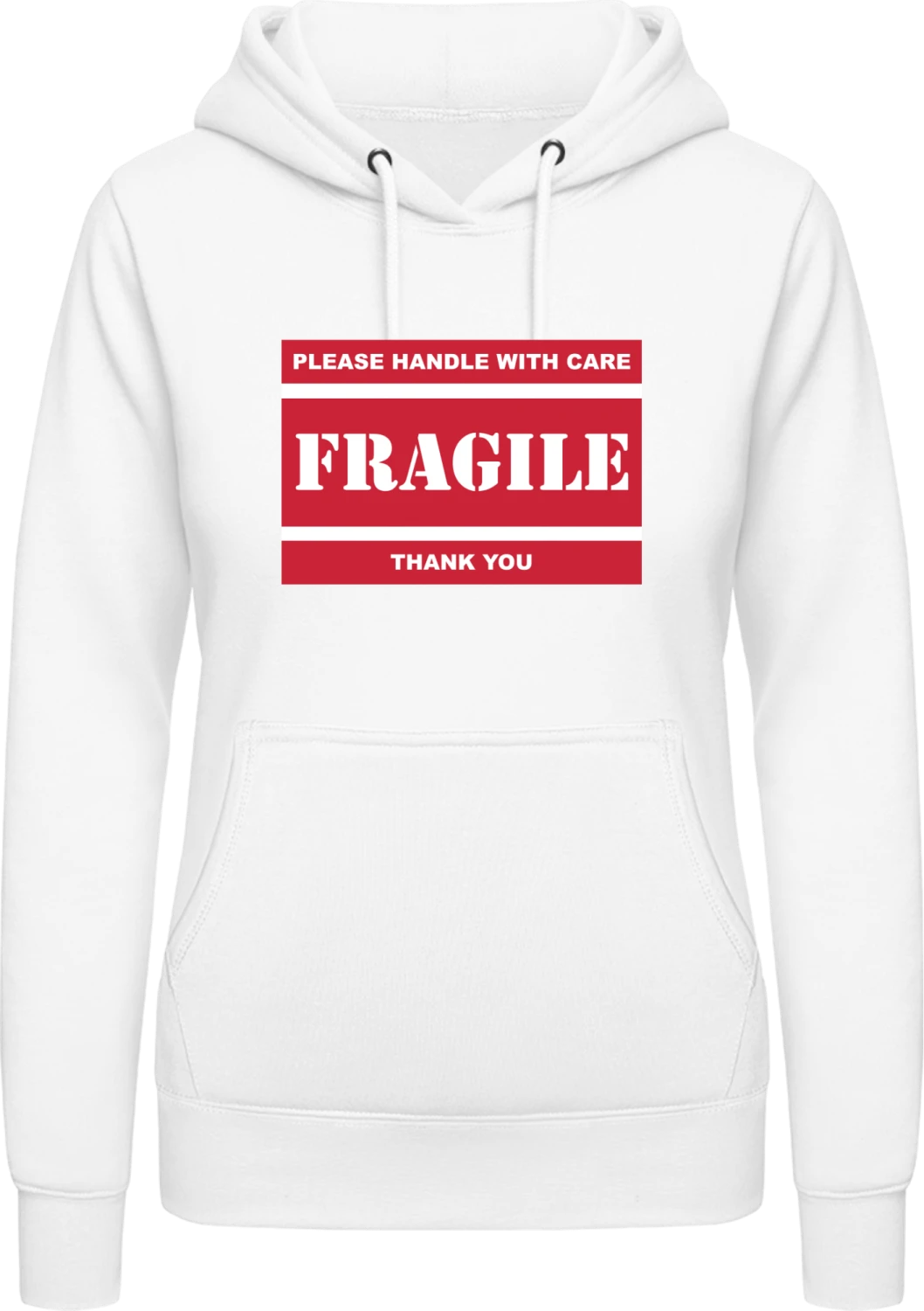 Fragile Please Handle With Care - Arctic white AWDis ladies hoodie - Front