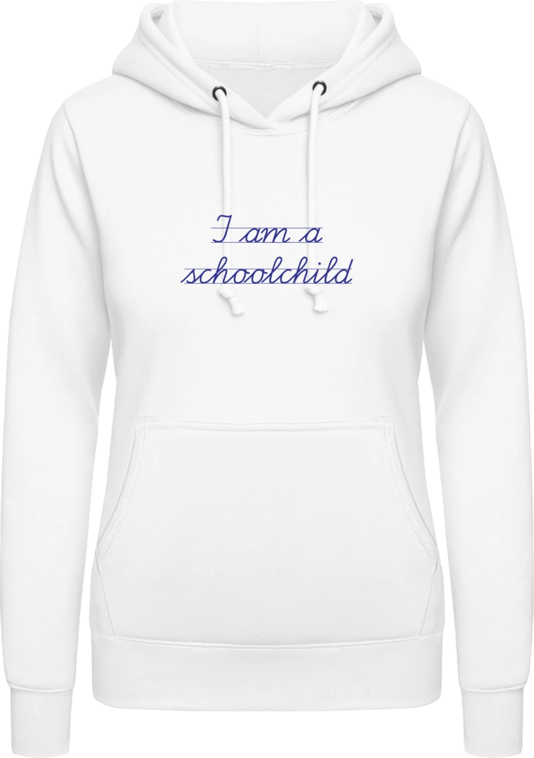 I Am A Schoolchild - Arctic white AWDis ladies hoodie - Front