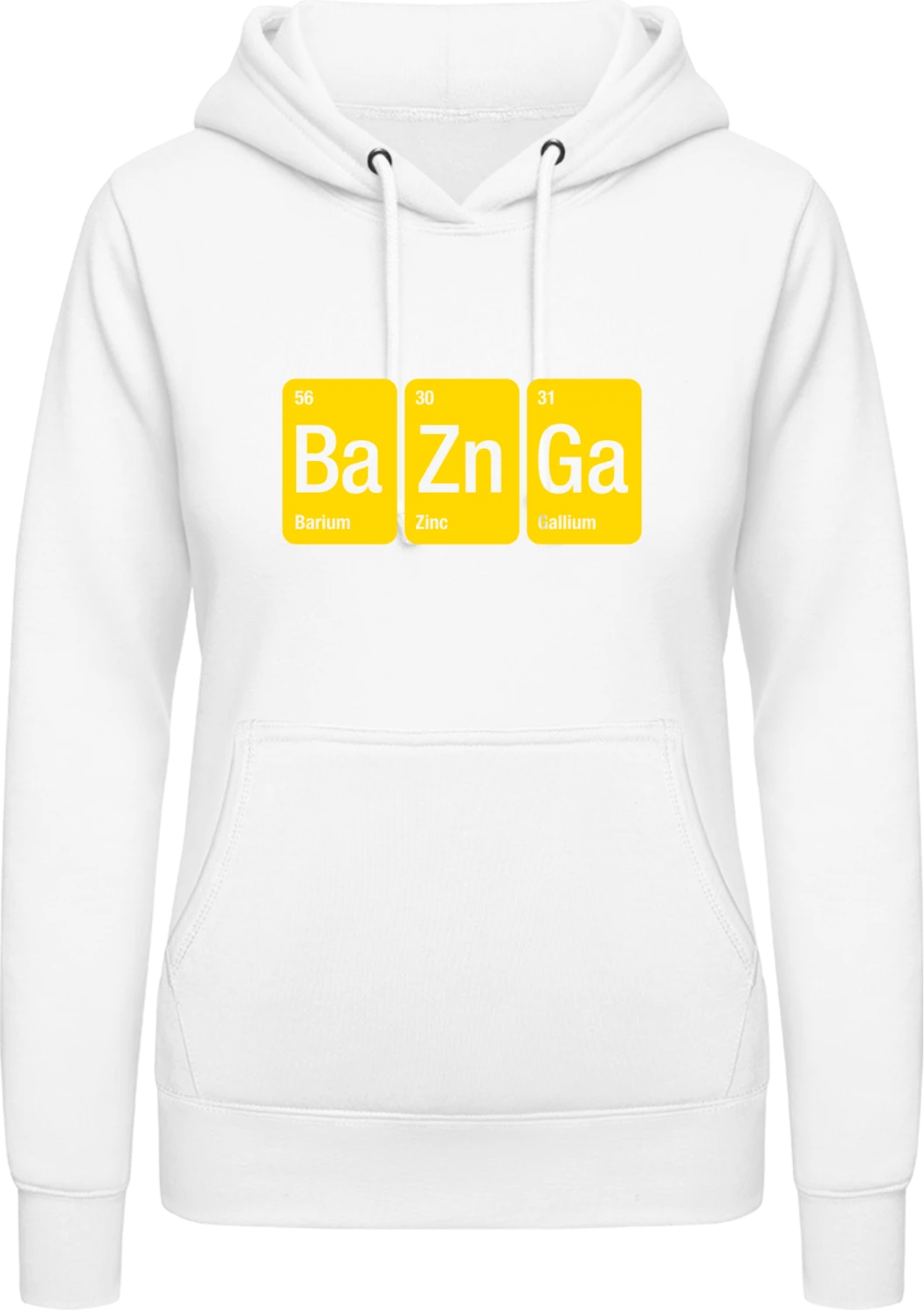 Bazinga - Arctic white AWDis ladies hoodie - Front