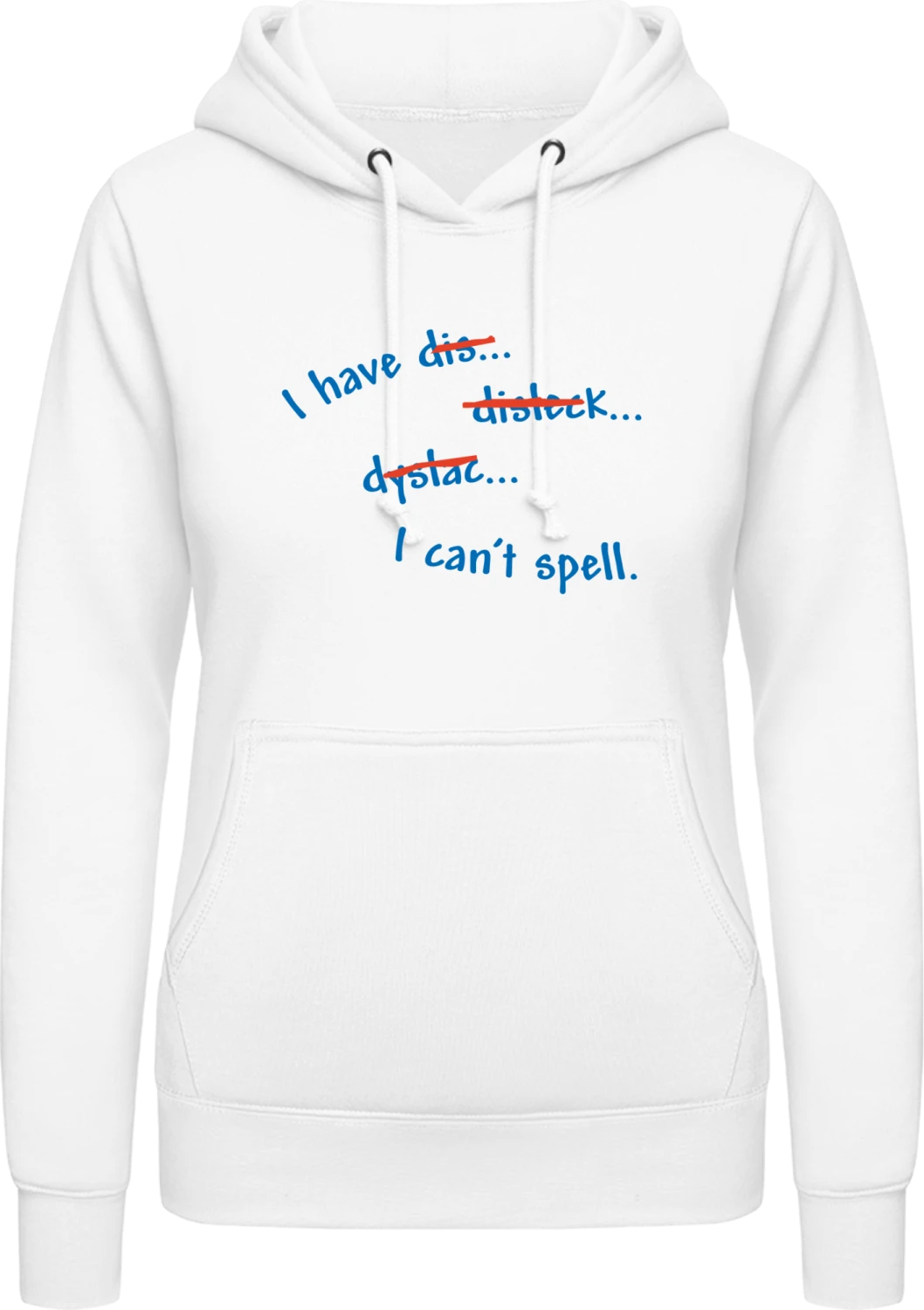 Dyslexia - Arctic white AWDis ladies hoodie - Front