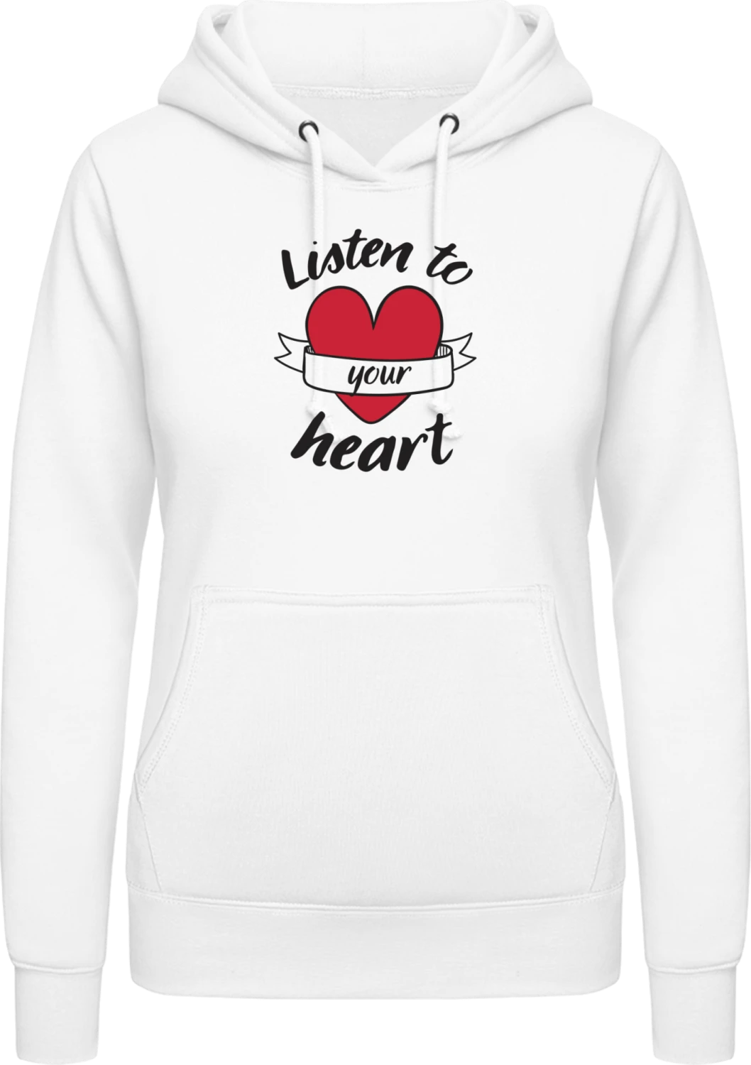 Listen To Your Heart - Arctic white AWDis ladies hoodie - Front