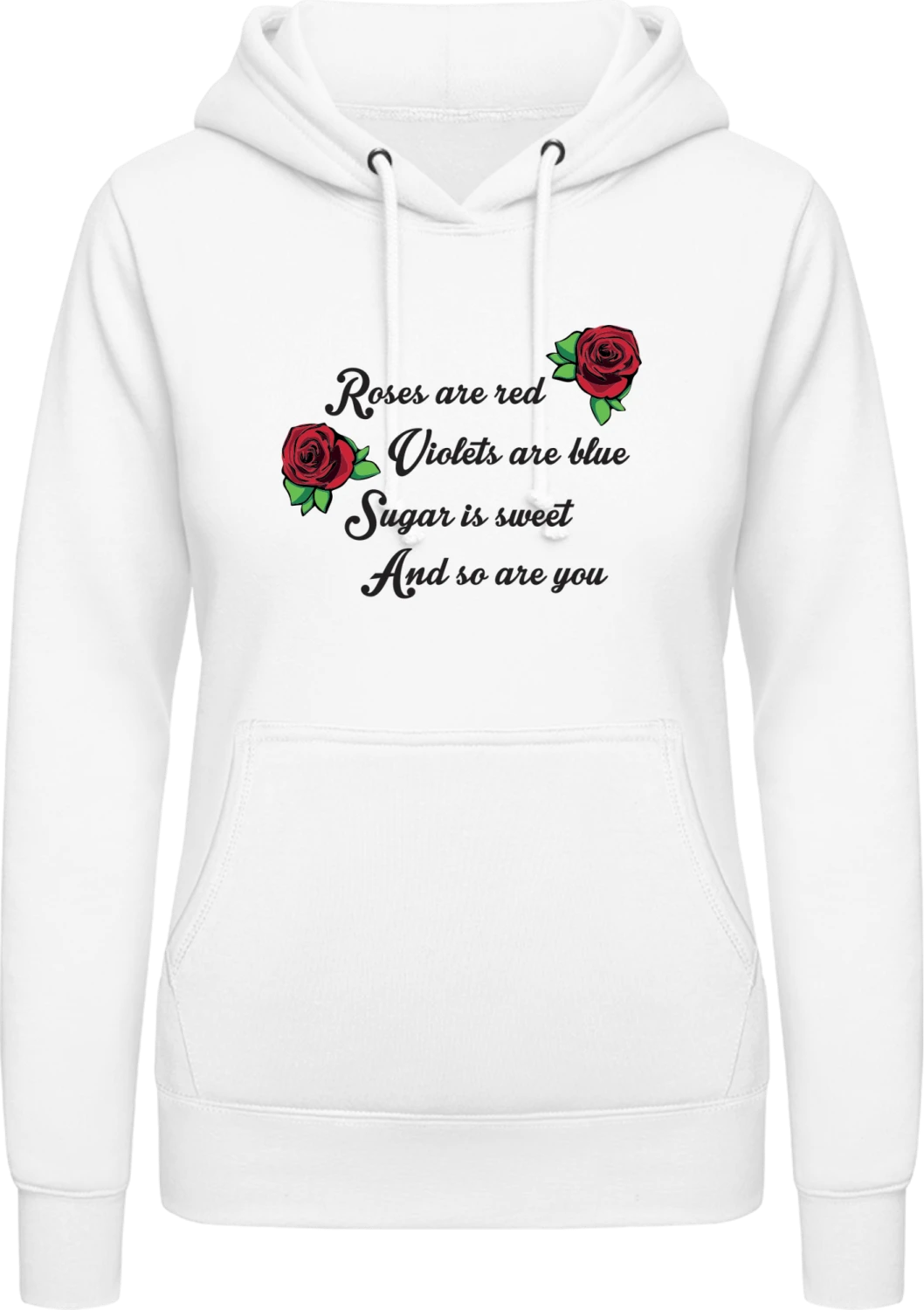 Roses Are Red Violets Are Blue - Arctic white AWDis ladies hoodie - Front