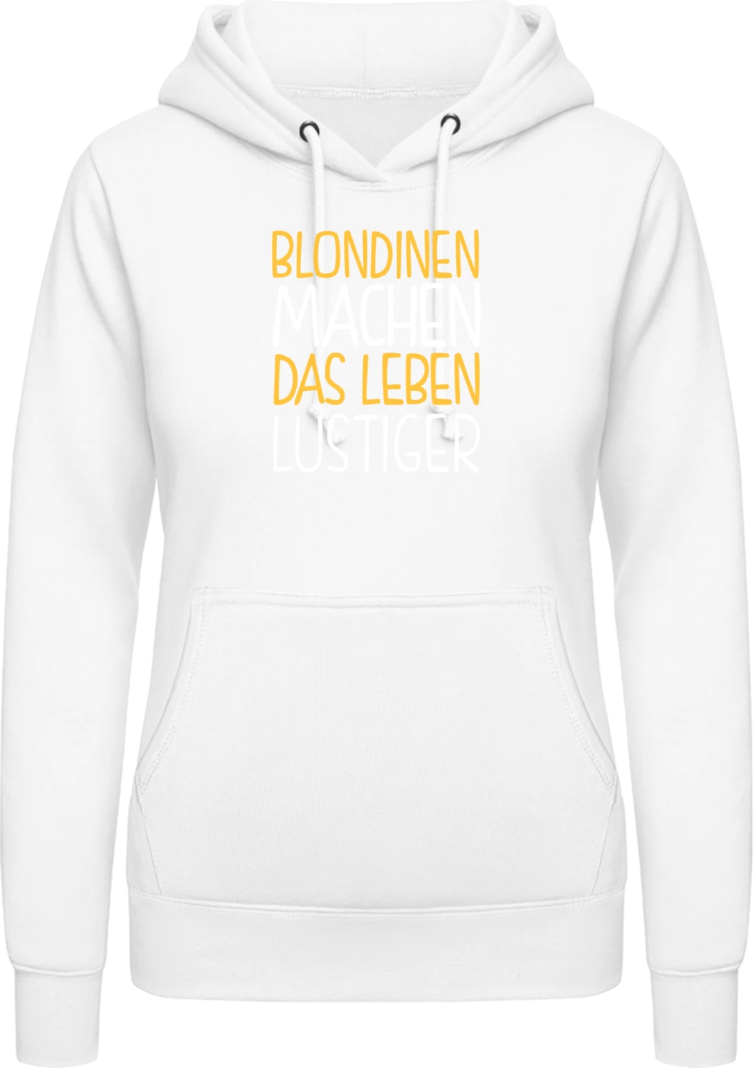 Blondinen machen das Leben lustiger - Arctic white AWDis ladies hoodie - Front