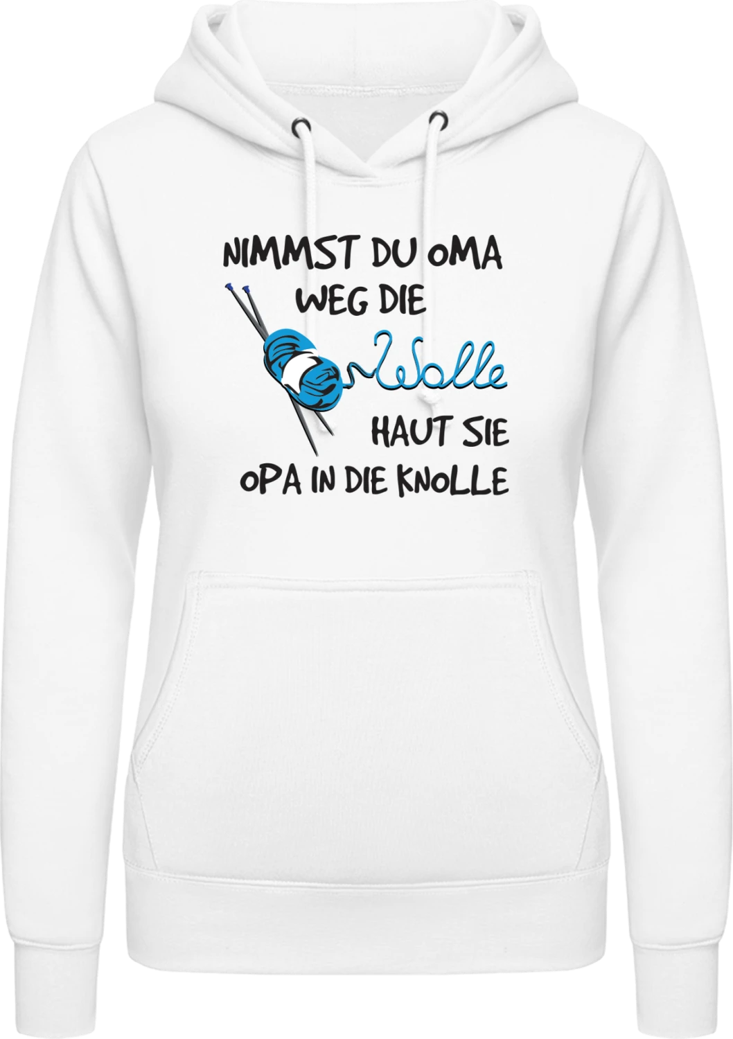 Nimmst du Oma weg die Wolle - Arctic white AWDis ladies hoodie - Front