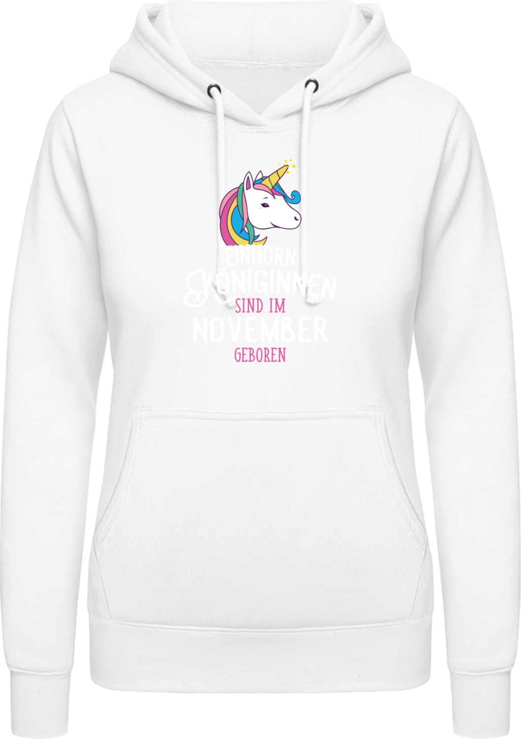 Einhorn Königinnen sind im November geboren - Arctic white AWDis ladies hoodie - Front