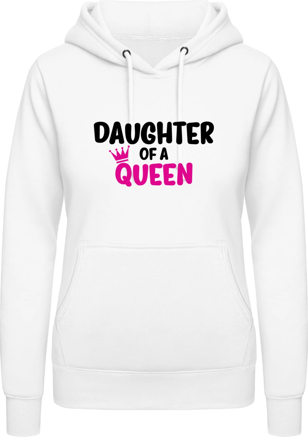 Daughter Of A Queen - Arctic white AWDis ladies hoodie - Front