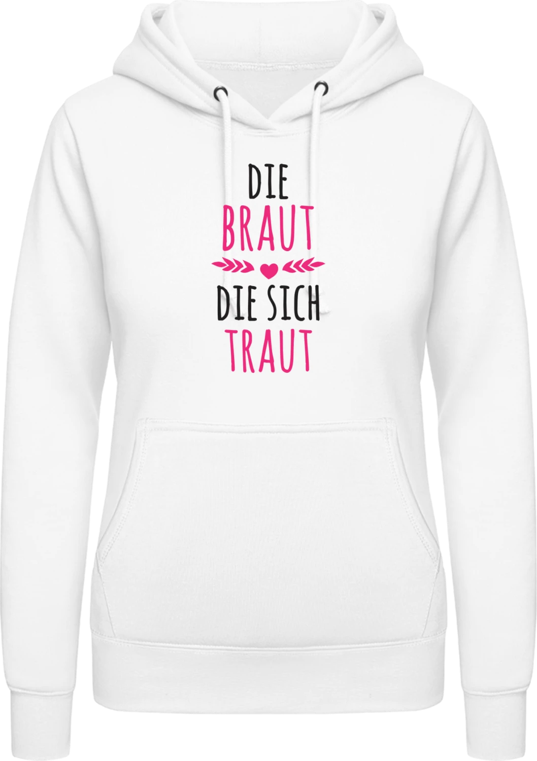 Die Braut die sich traut - Arctic white AWDis ladies hoodie - Front