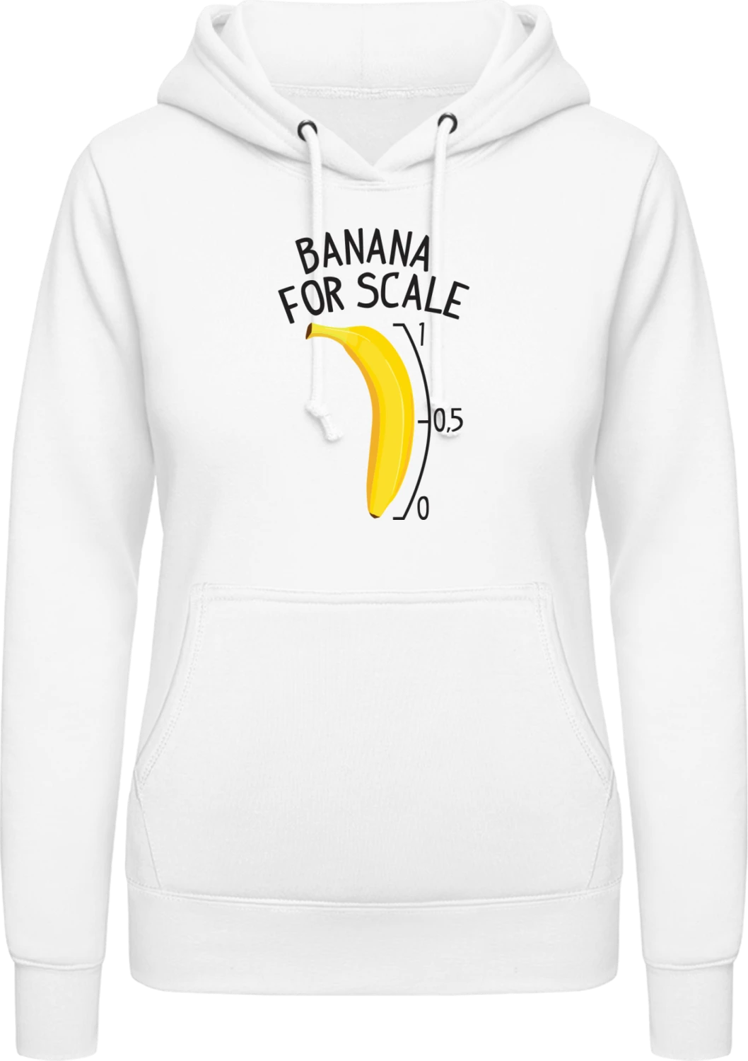 Banana For Scale - Arctic white AWDis ladies hoodie - Front