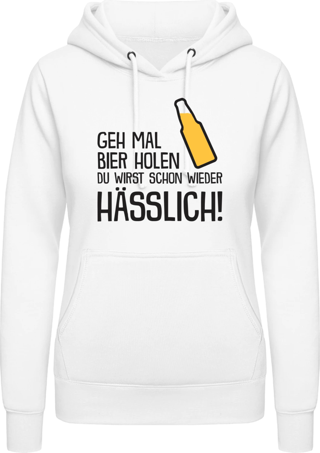 Geh mal Bier holen du wirst schon wieder hässlich - Arctic white AWDis ladies hoodie - Front